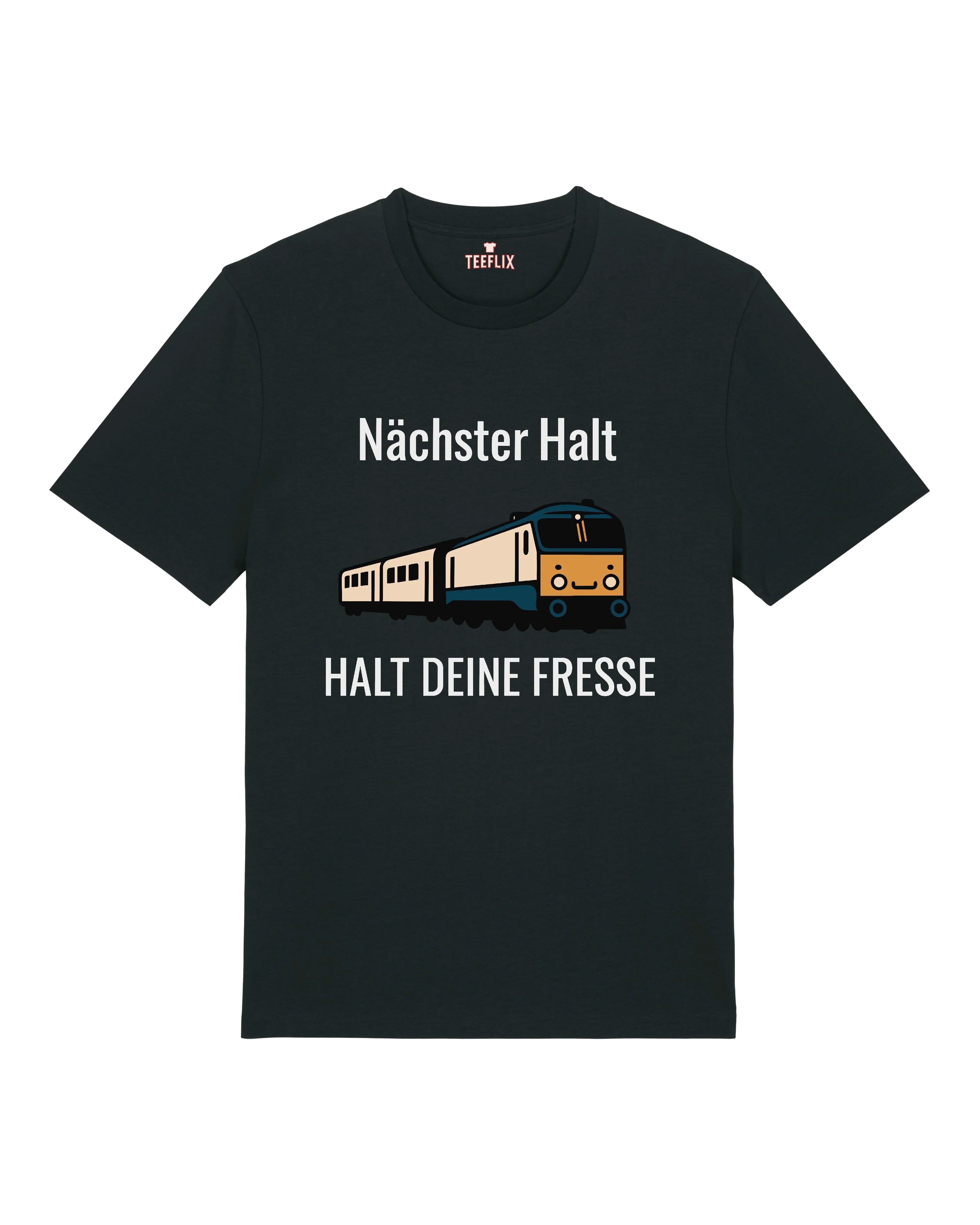 Nächster Halt Halt deine Fresse Shirt