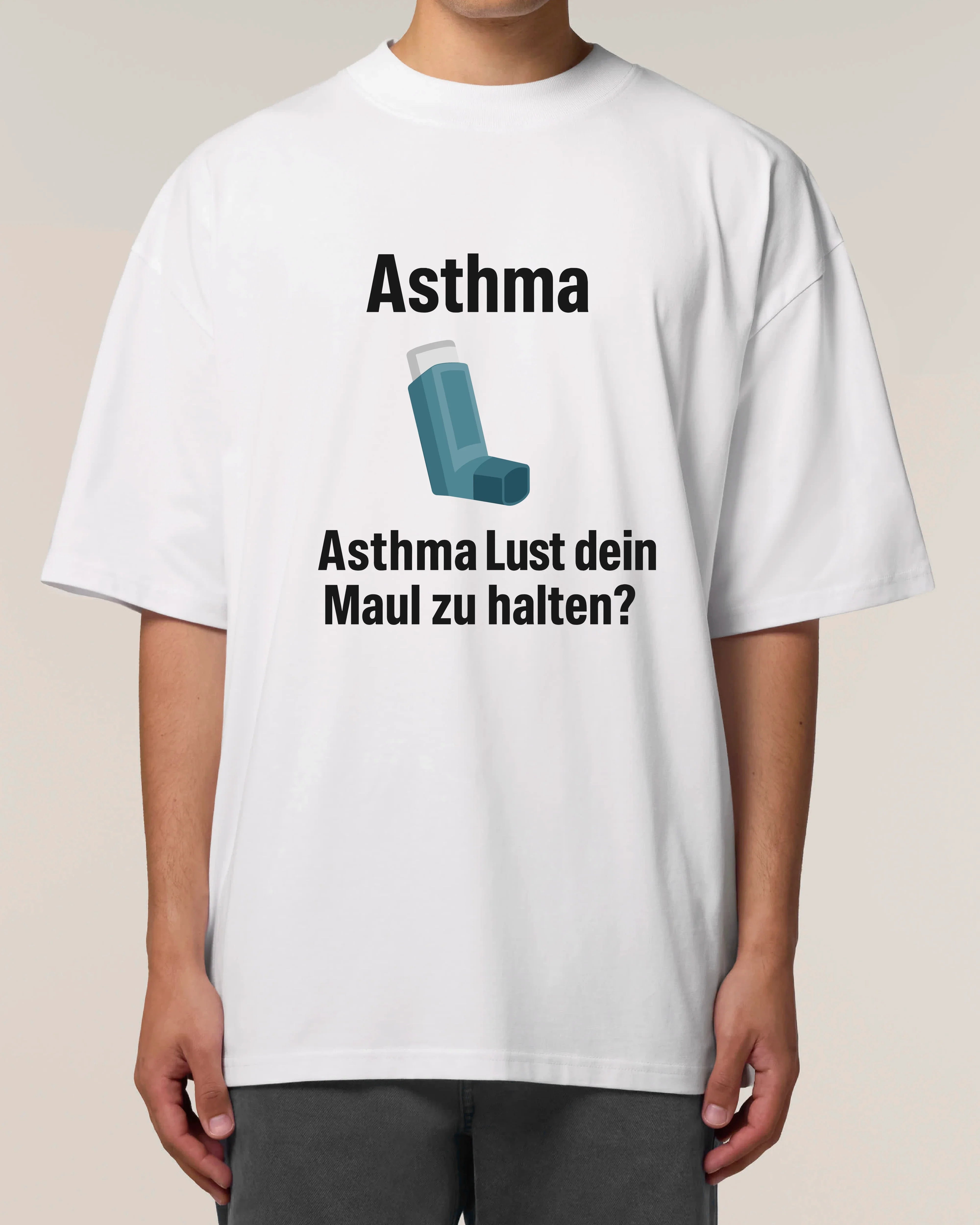 Asthma Lust dein zu halten - Premium Shirt