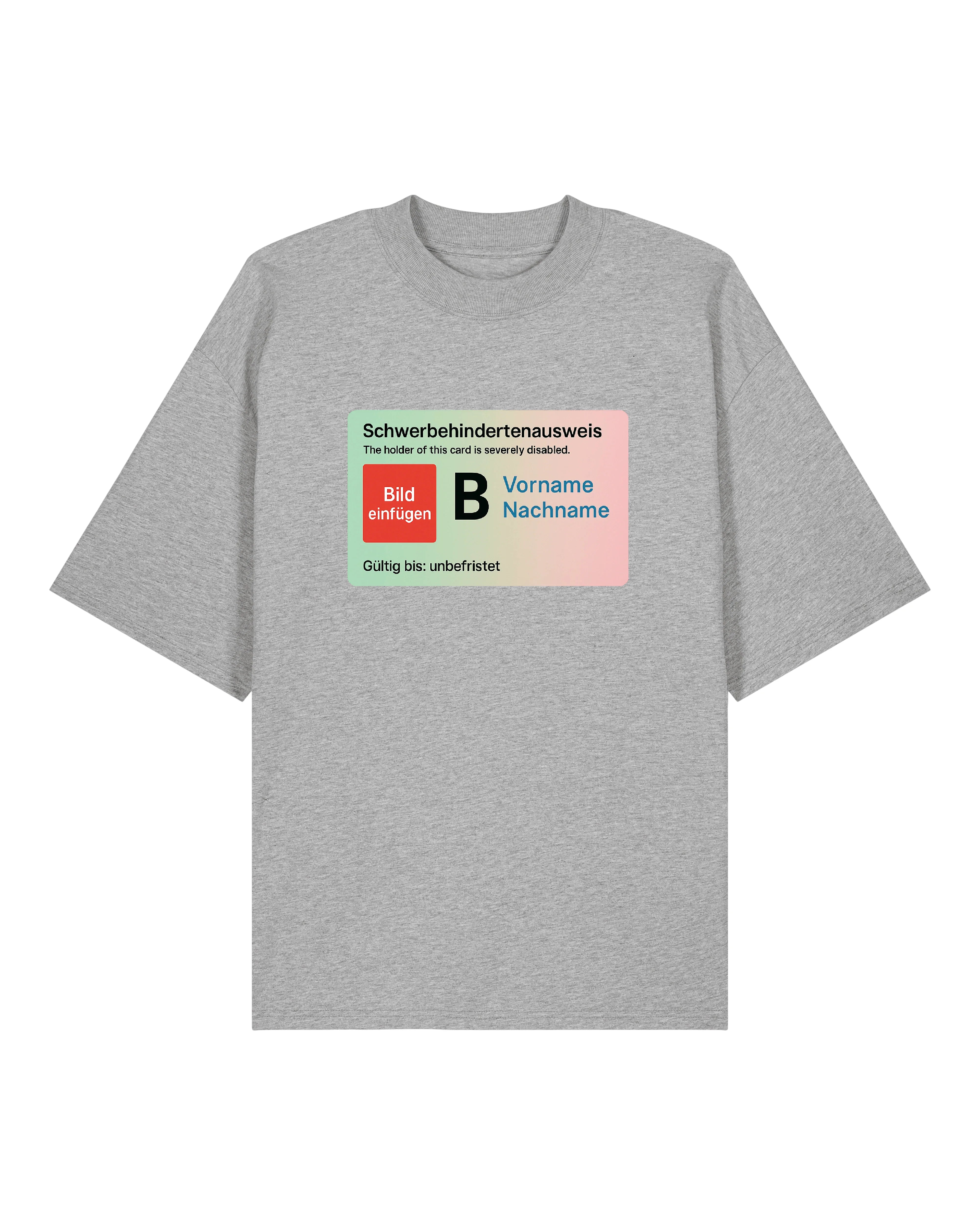Schwerbehindertenausweis Personalisierbar - Premium Shirt Unisex