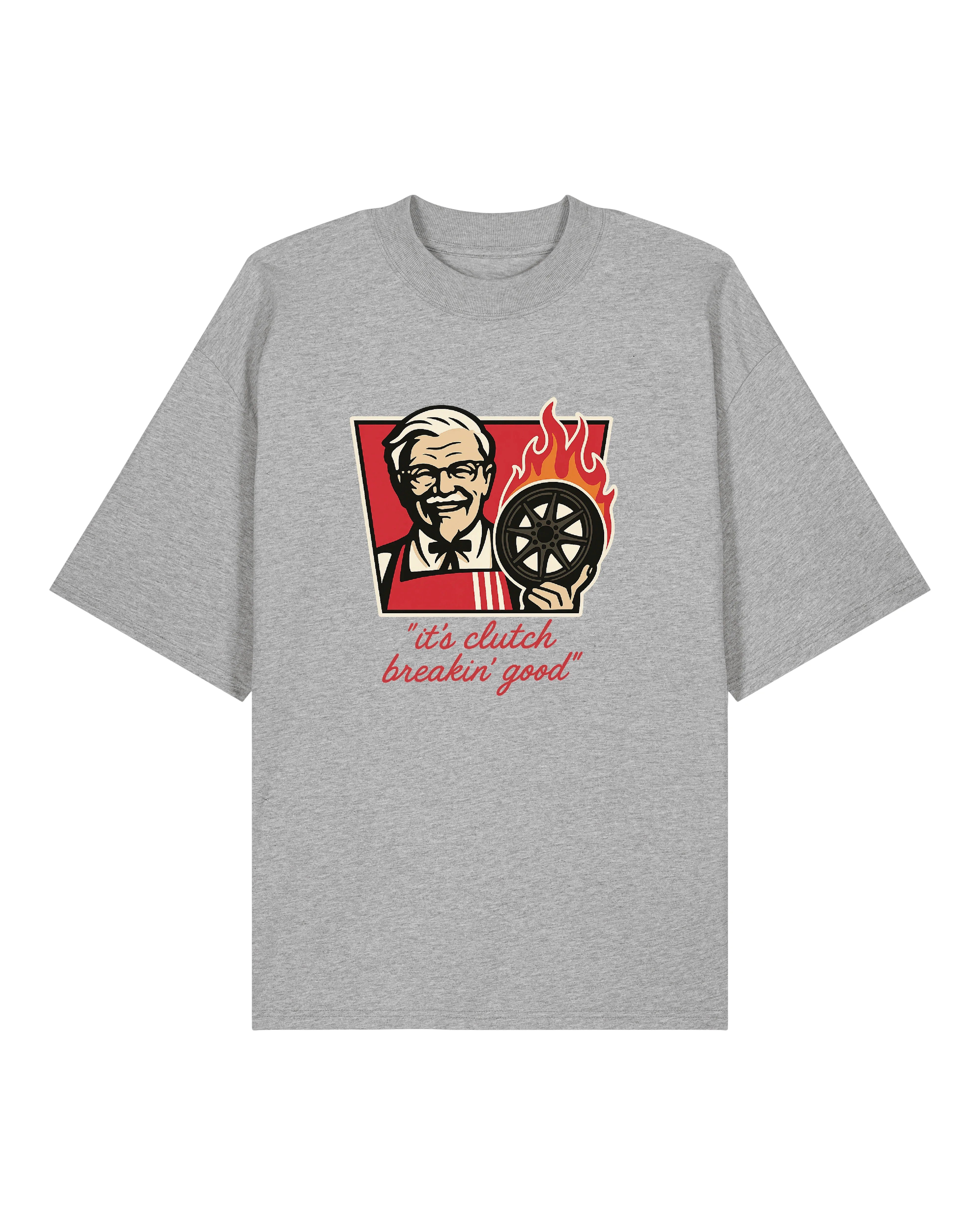 it´s clutch breaking good Oversized Shirt