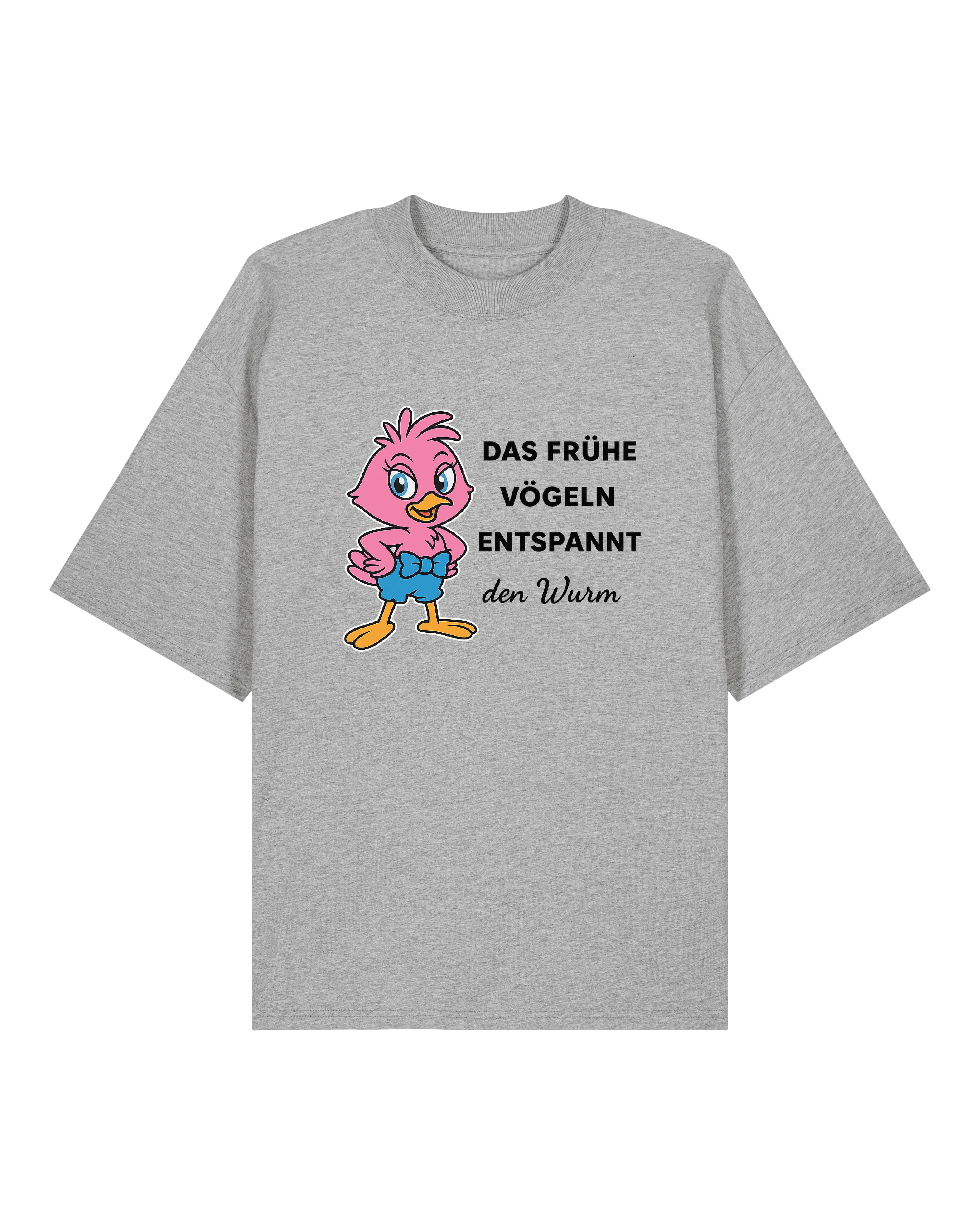 Das Frühe Vögeln Oversized Shirt