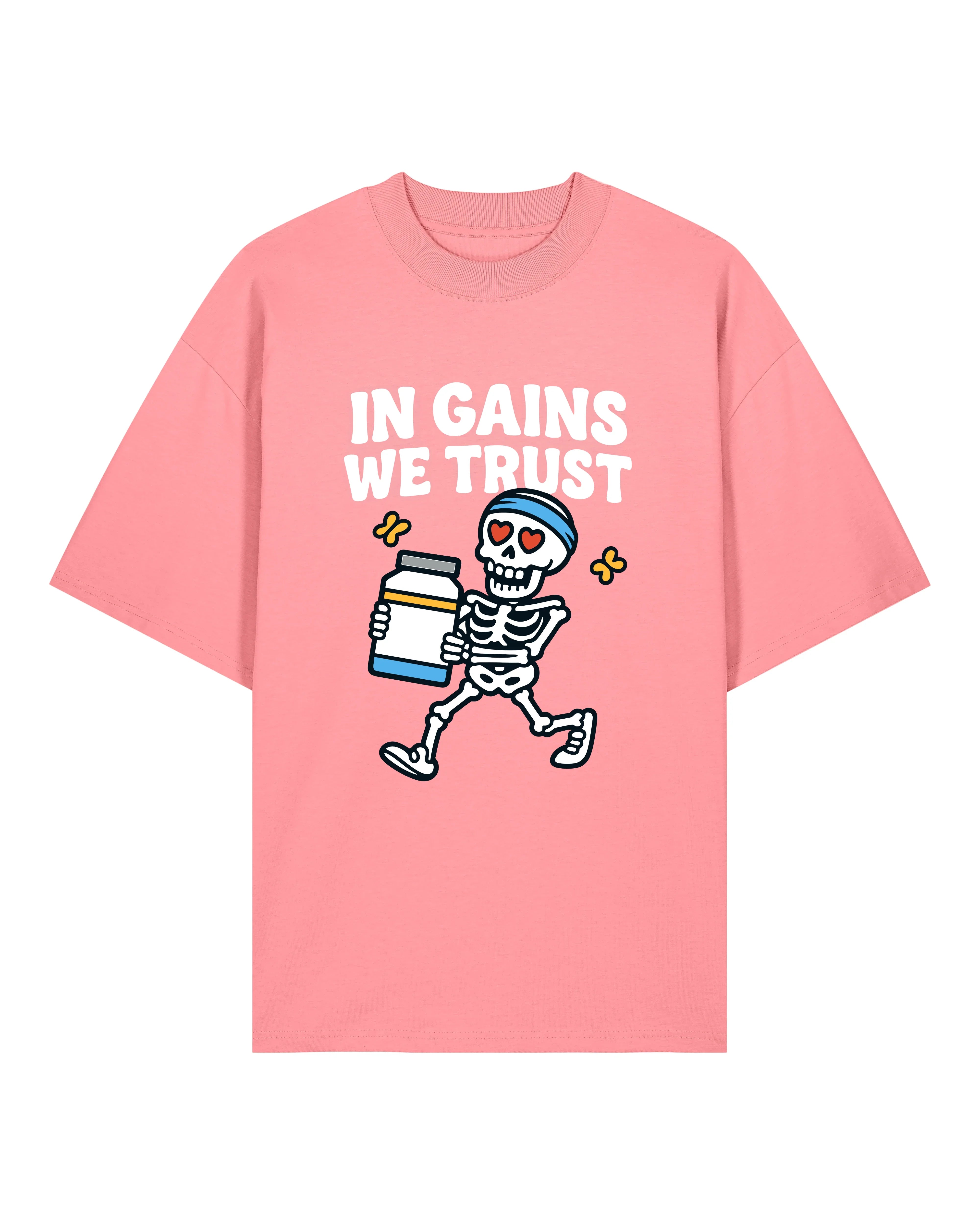 In Gains We Trust Pump Cover Oversized T-Shirt | teelavo