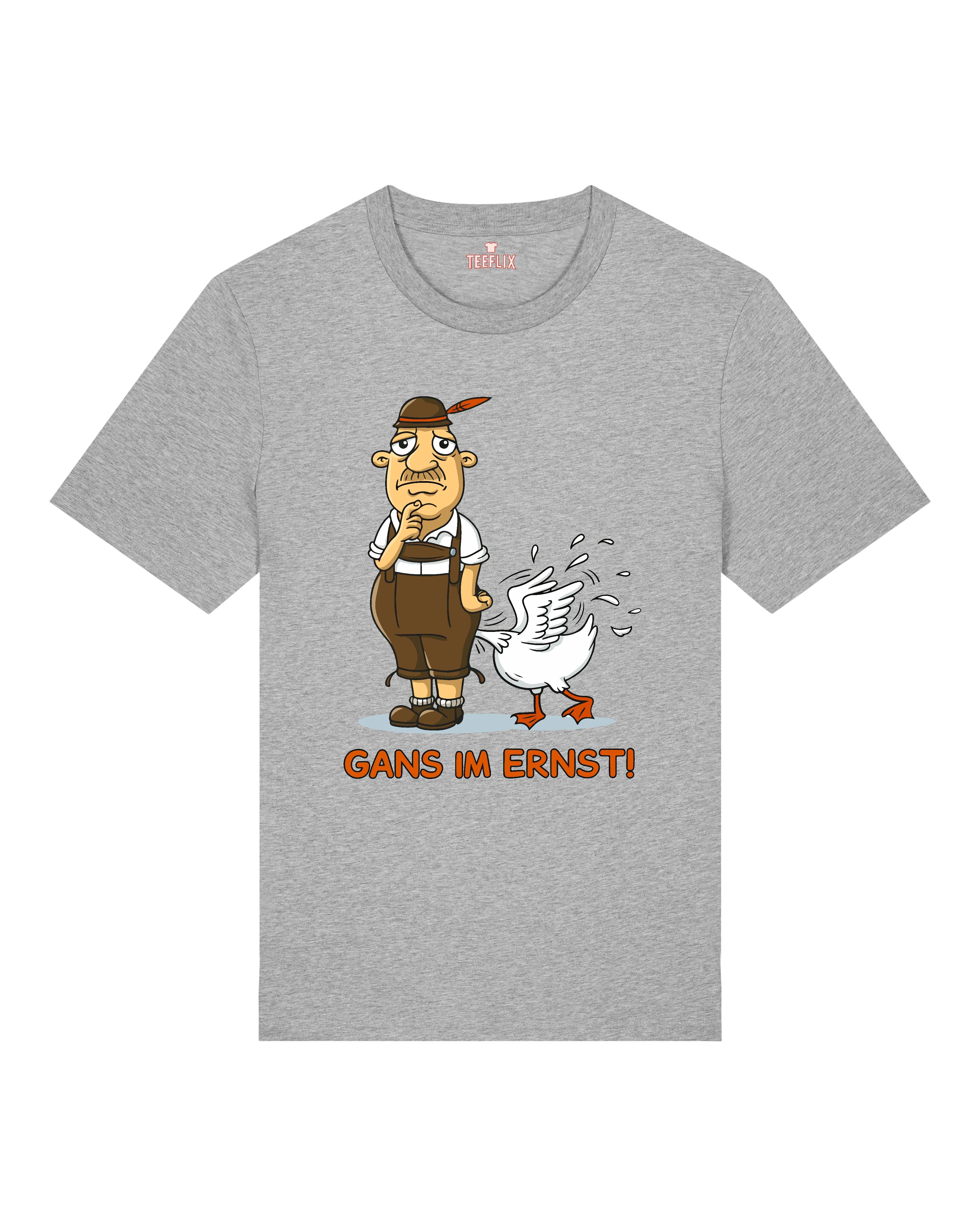 Gans im Ernst Shirt