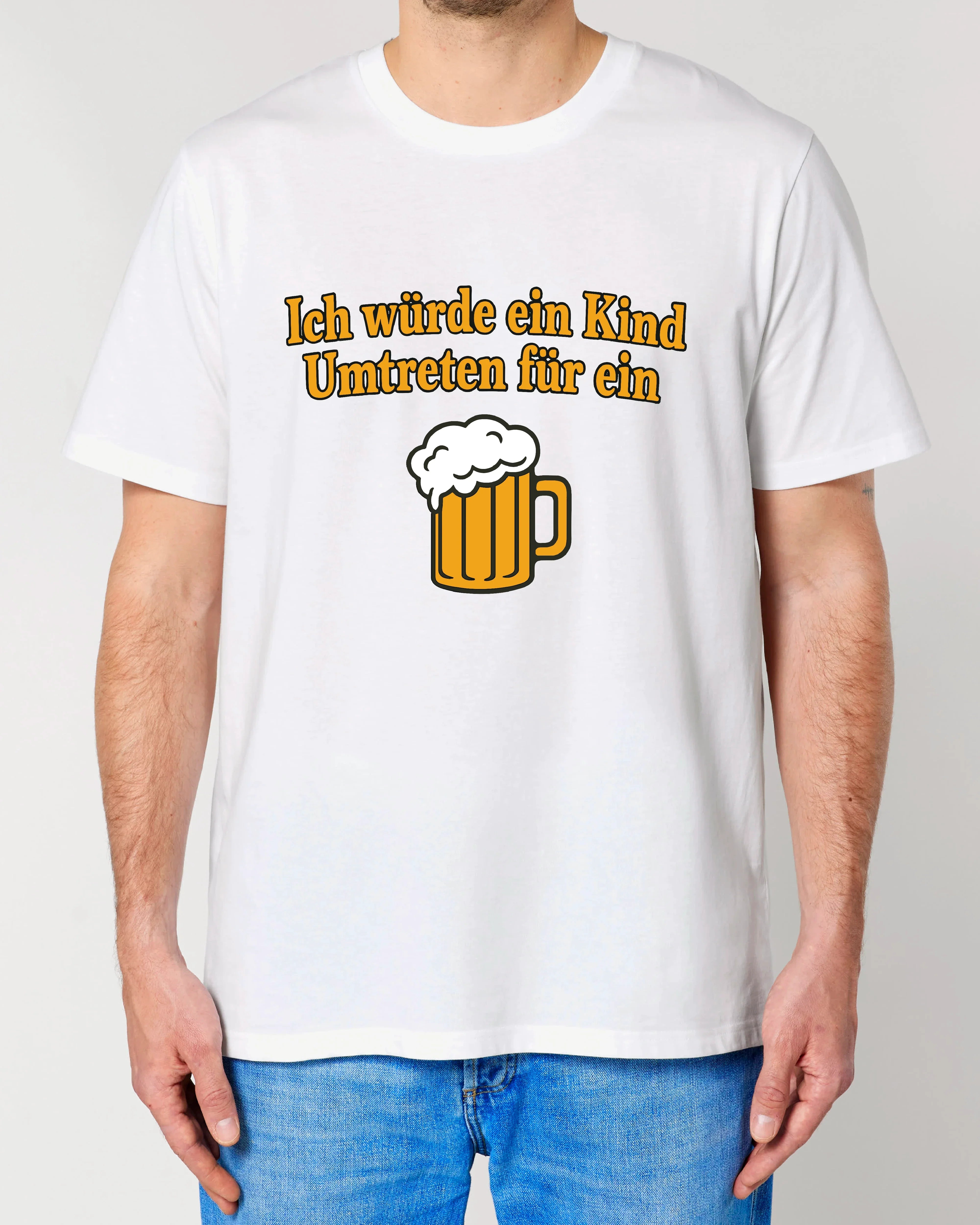 Ich würde ein Kind Umtretn für ein Bier - Premium Shirt Unisex