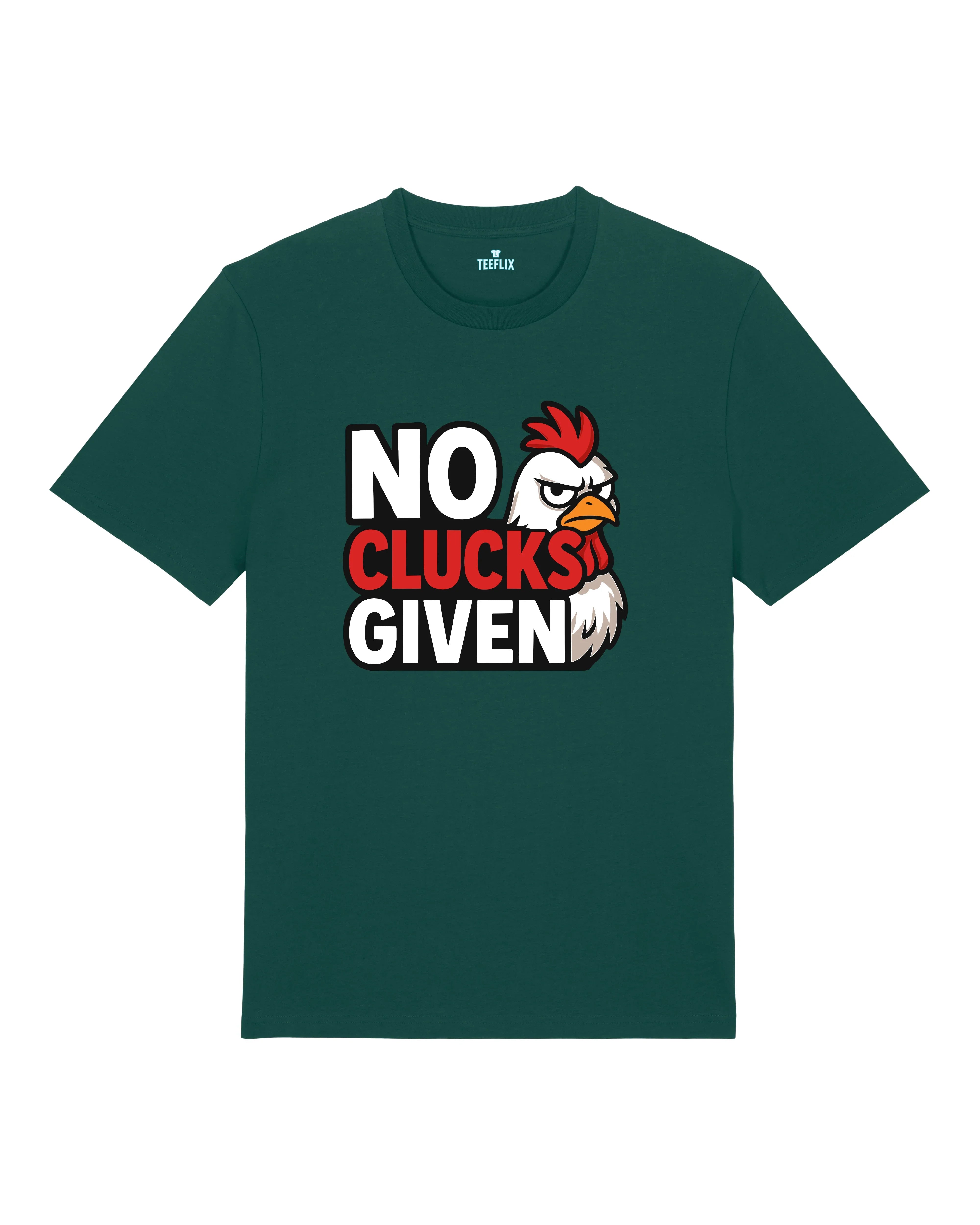 Lustiges Shirt No Clucks Given Huhn Meme | teelavo