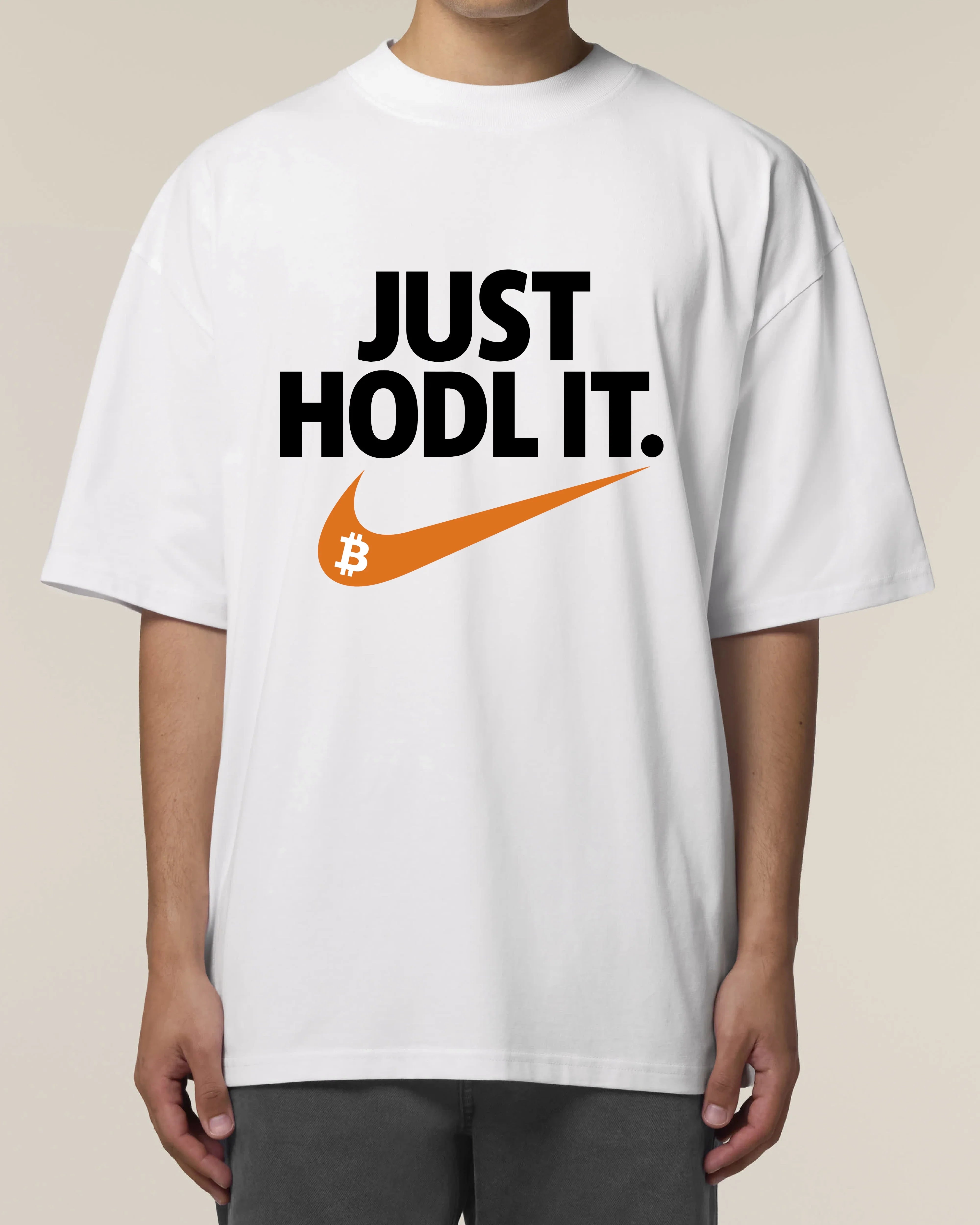 Just Hodl it BTC - Premium Shirt