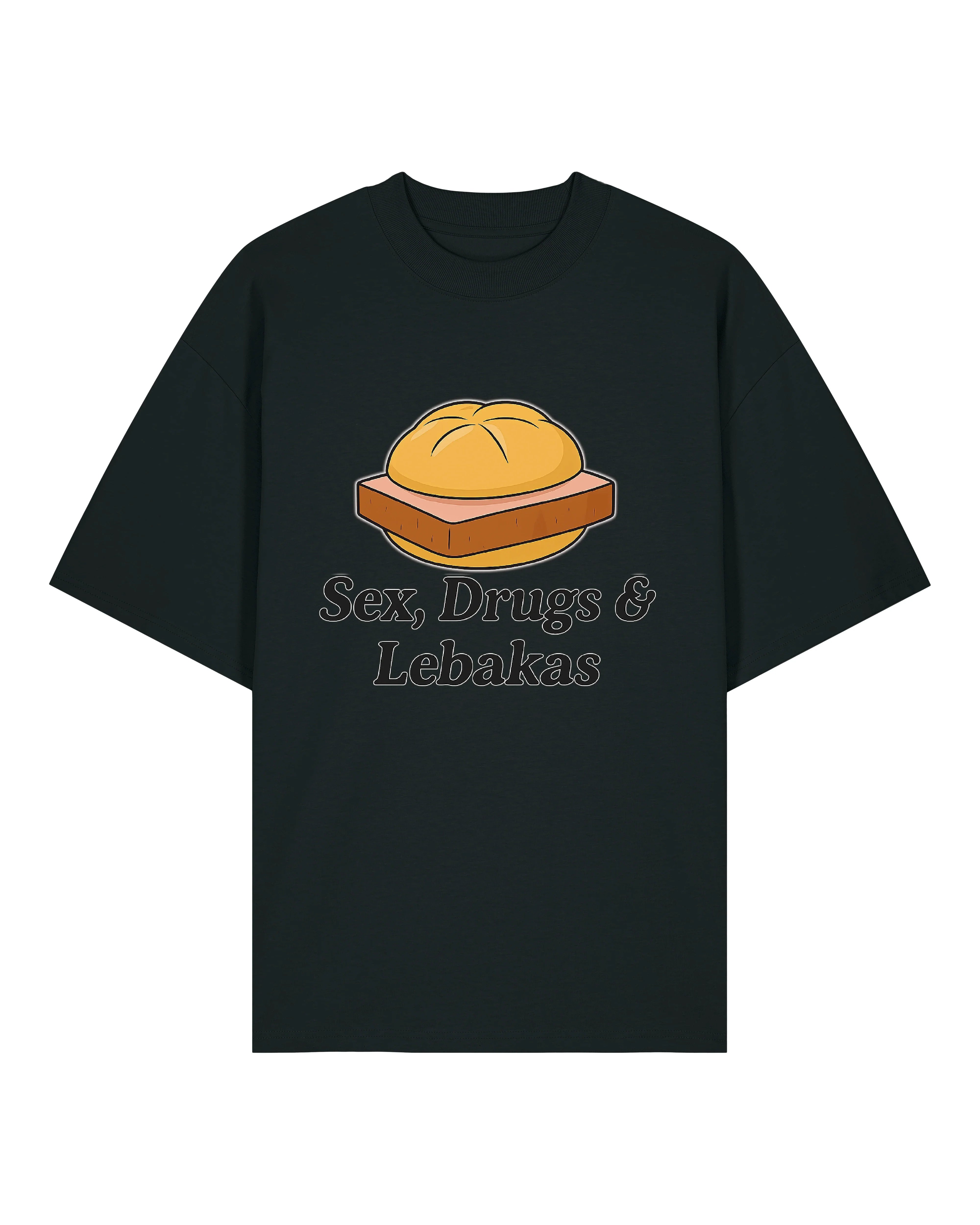 Sex, Drugs & Lebakas Oversized Shirt