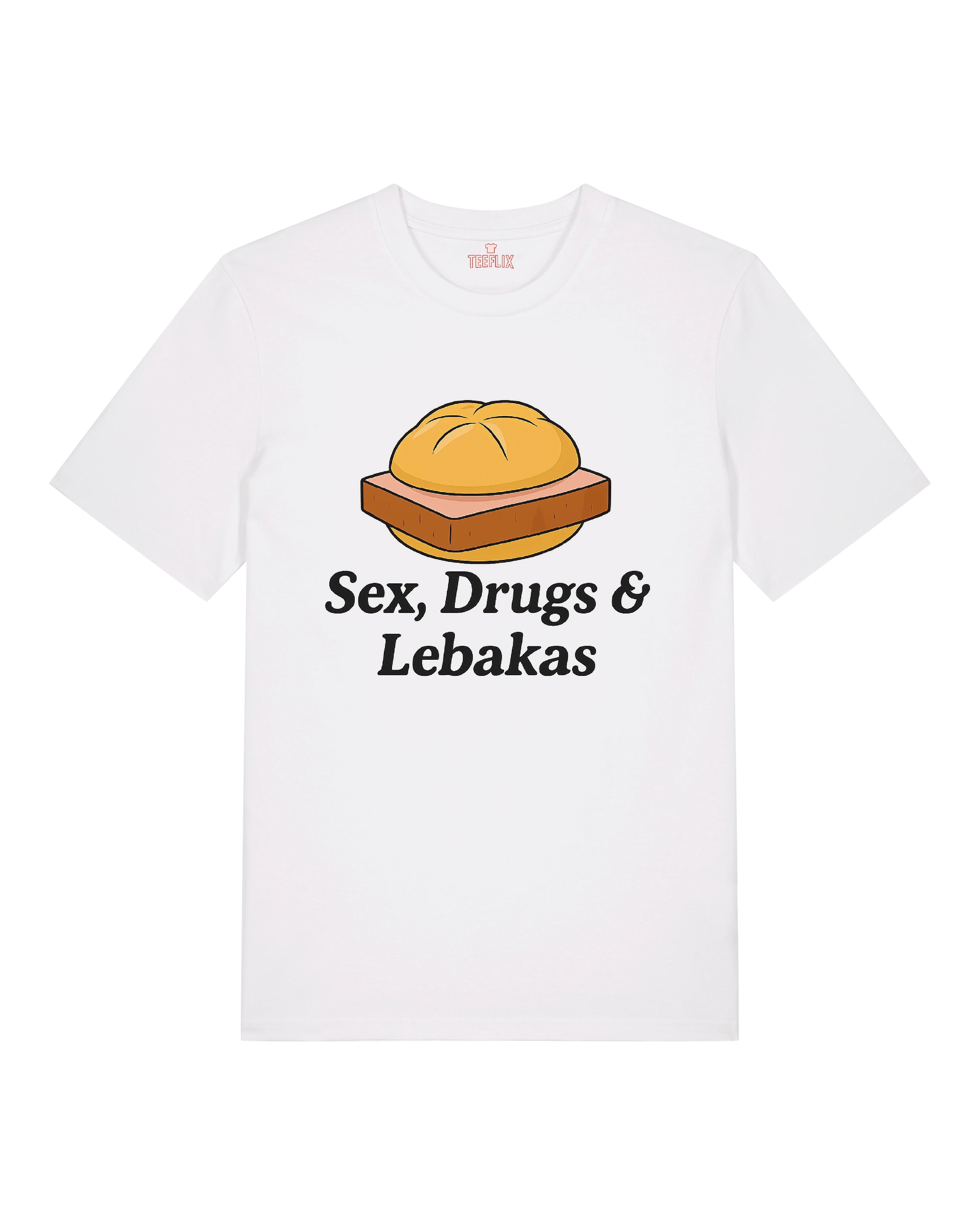 Sex, Drugs & Lebakas Shirt