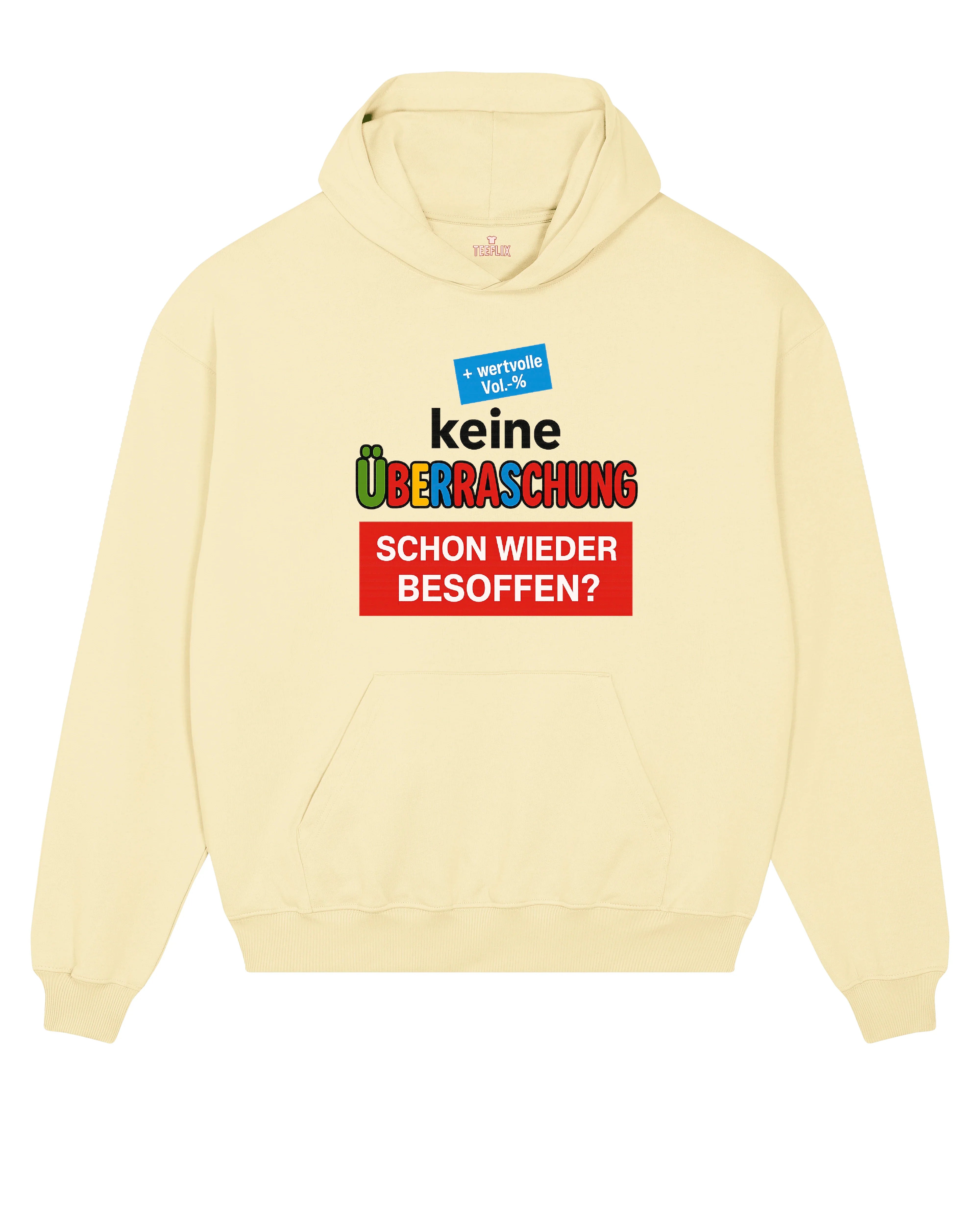 Keine Überraschnung Hoodie