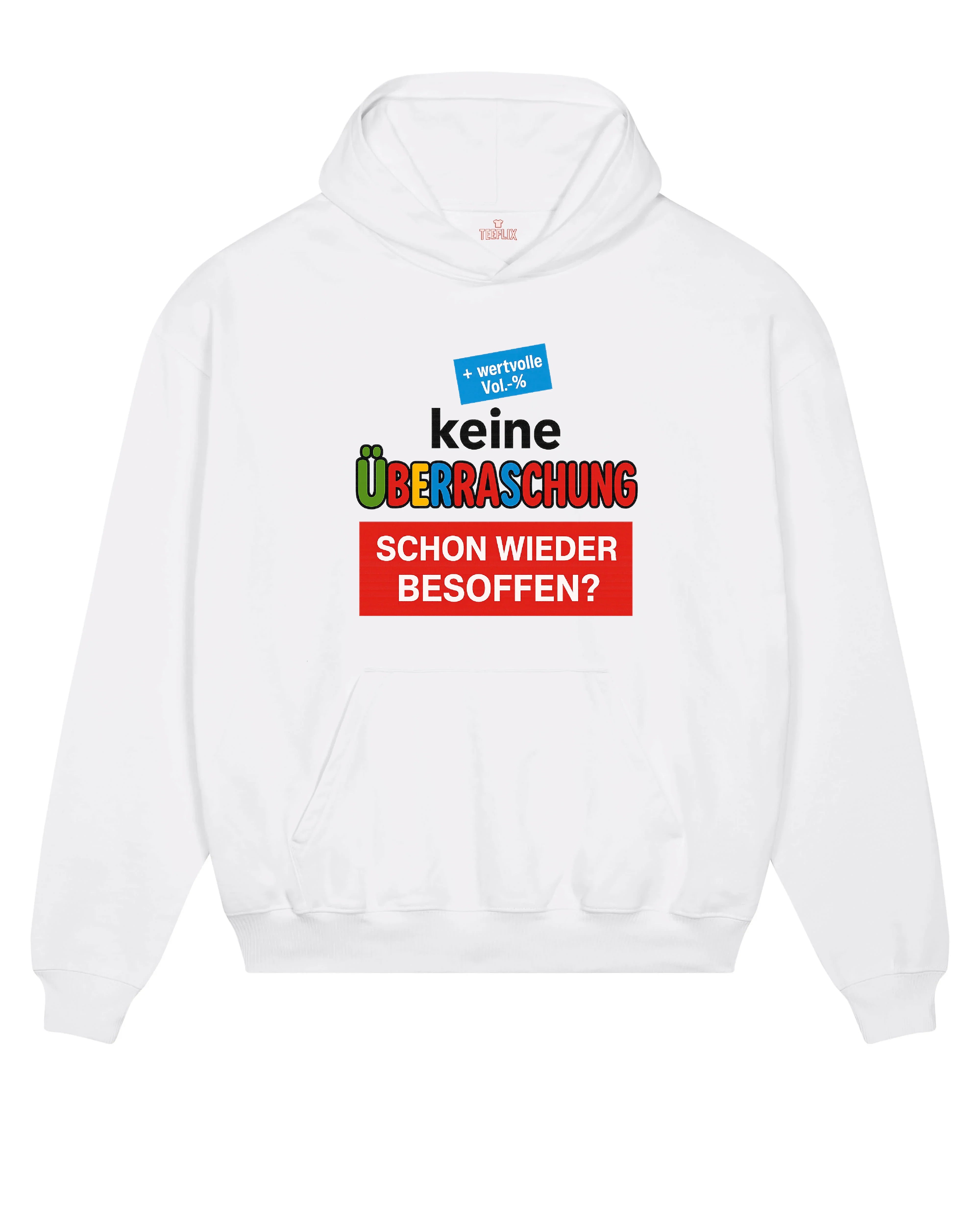 Keine Überraschnung Hoodie