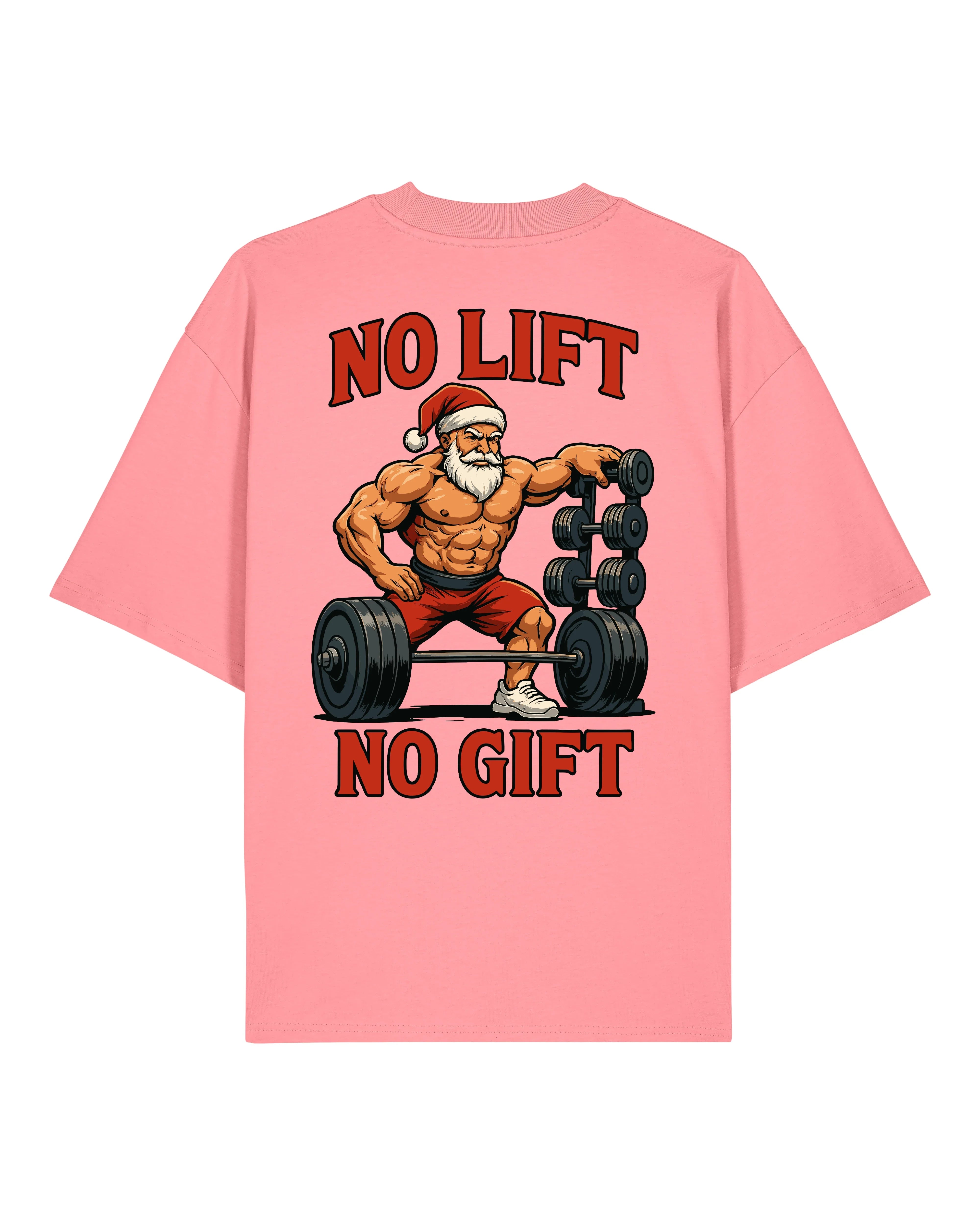 No Lift No Gift Pump Cover Shirt | Lustiges Oversized Gym Shirt | teelavo