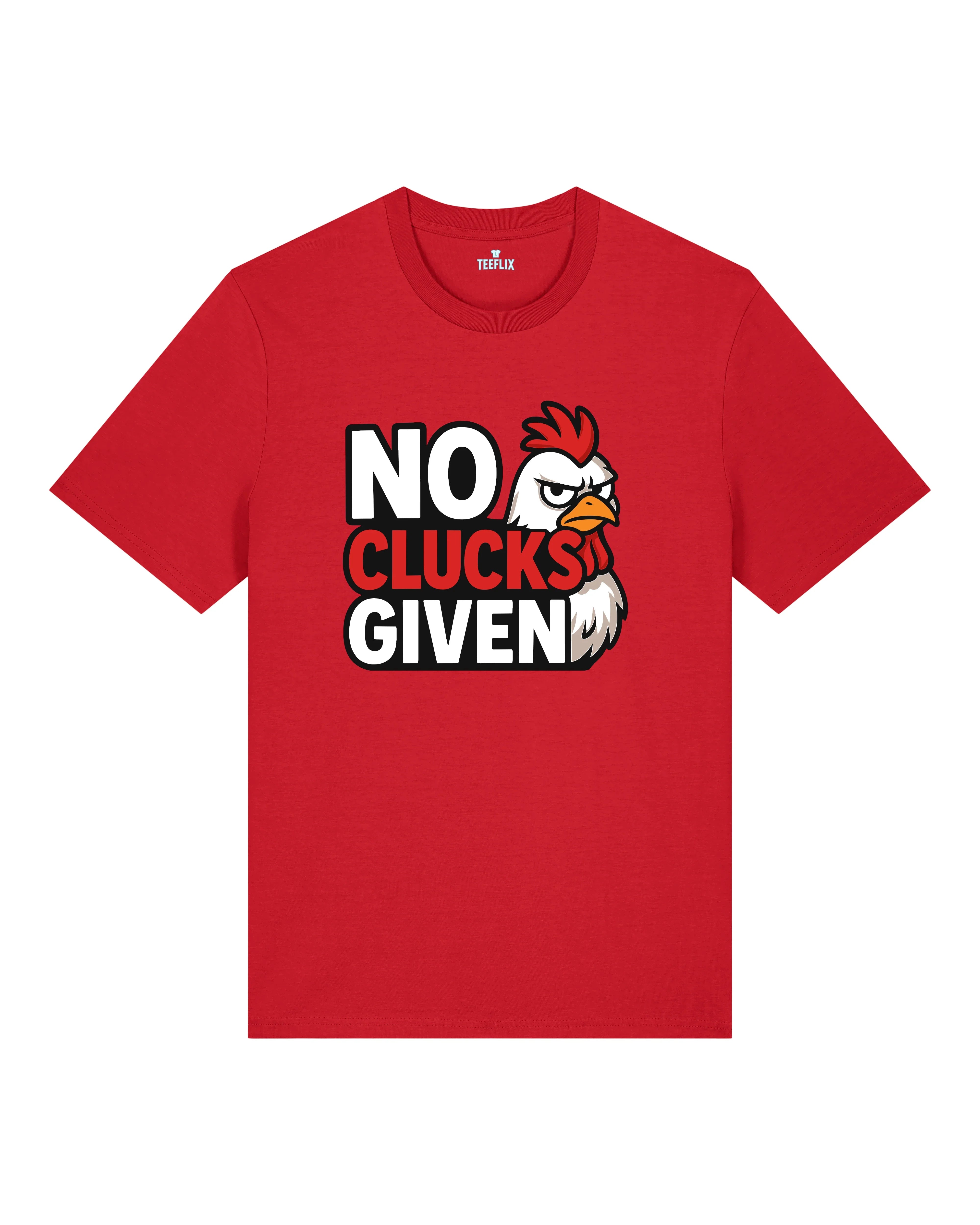 Lustiges Shirt No Clucks Given Huhn Meme | teelavo