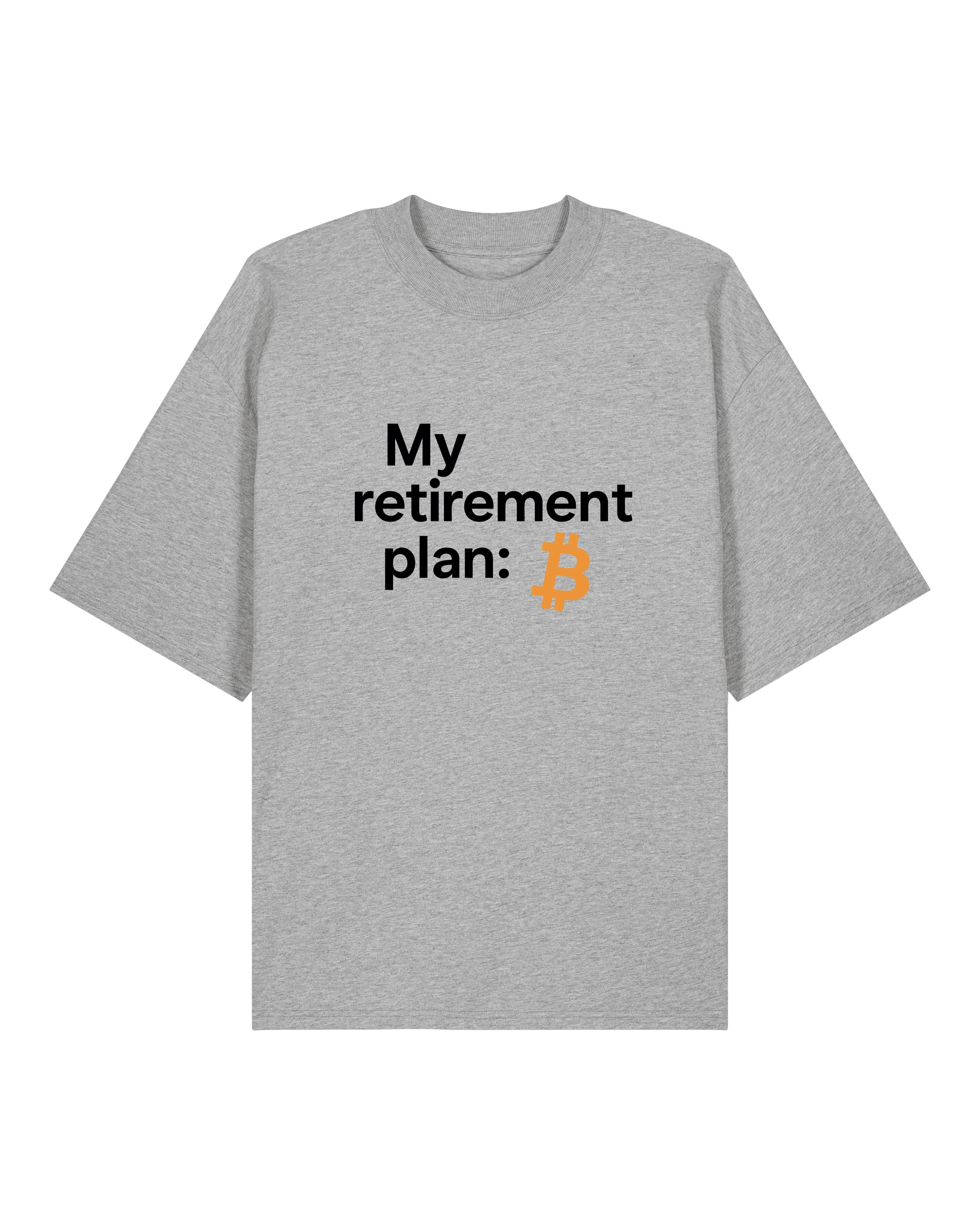 My Retirement Plan: Bitcoin | teelavo Premium Unisex Shirt