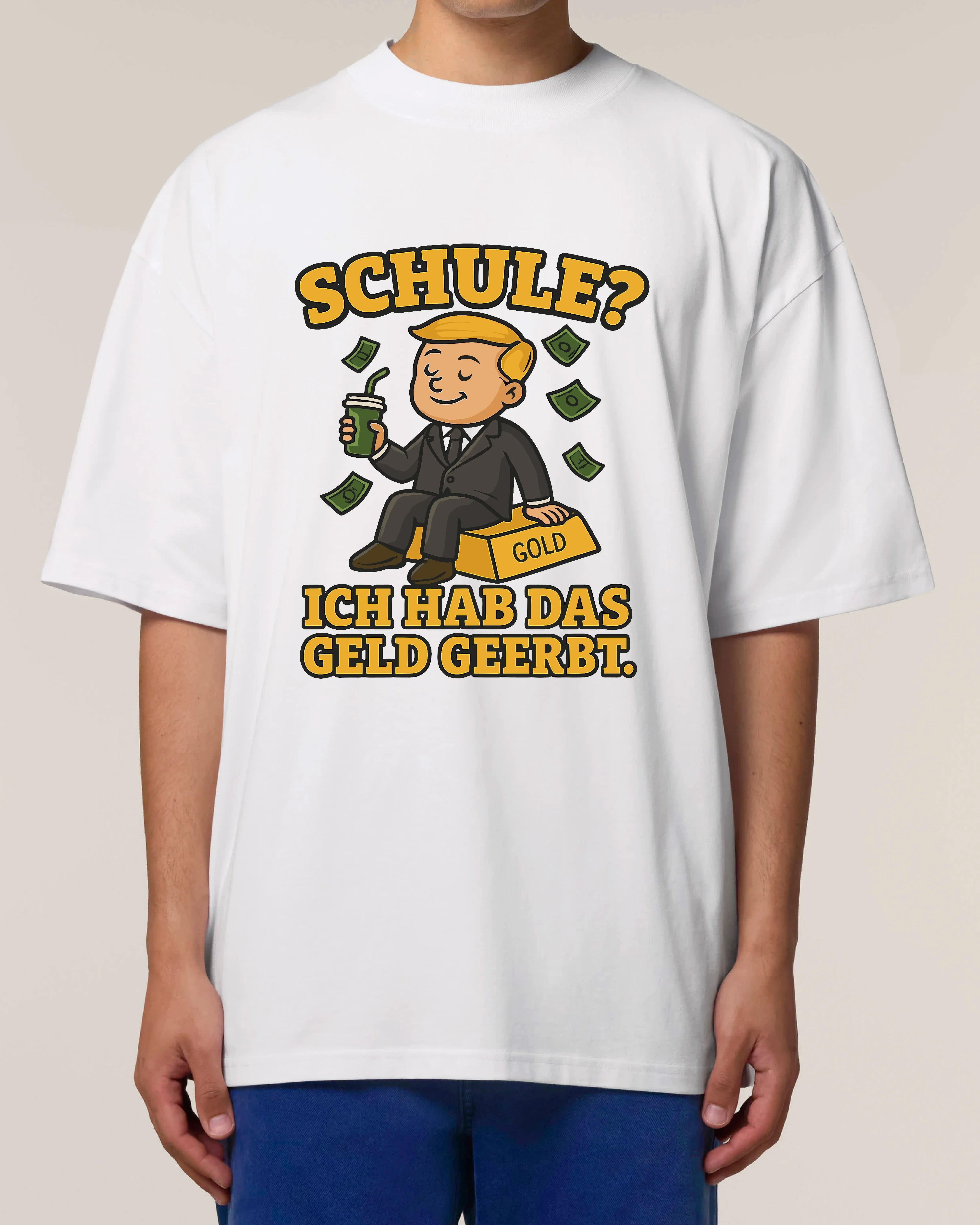 Schule? Ich hab das Geld geerbt. - Premium Shirt Unisex