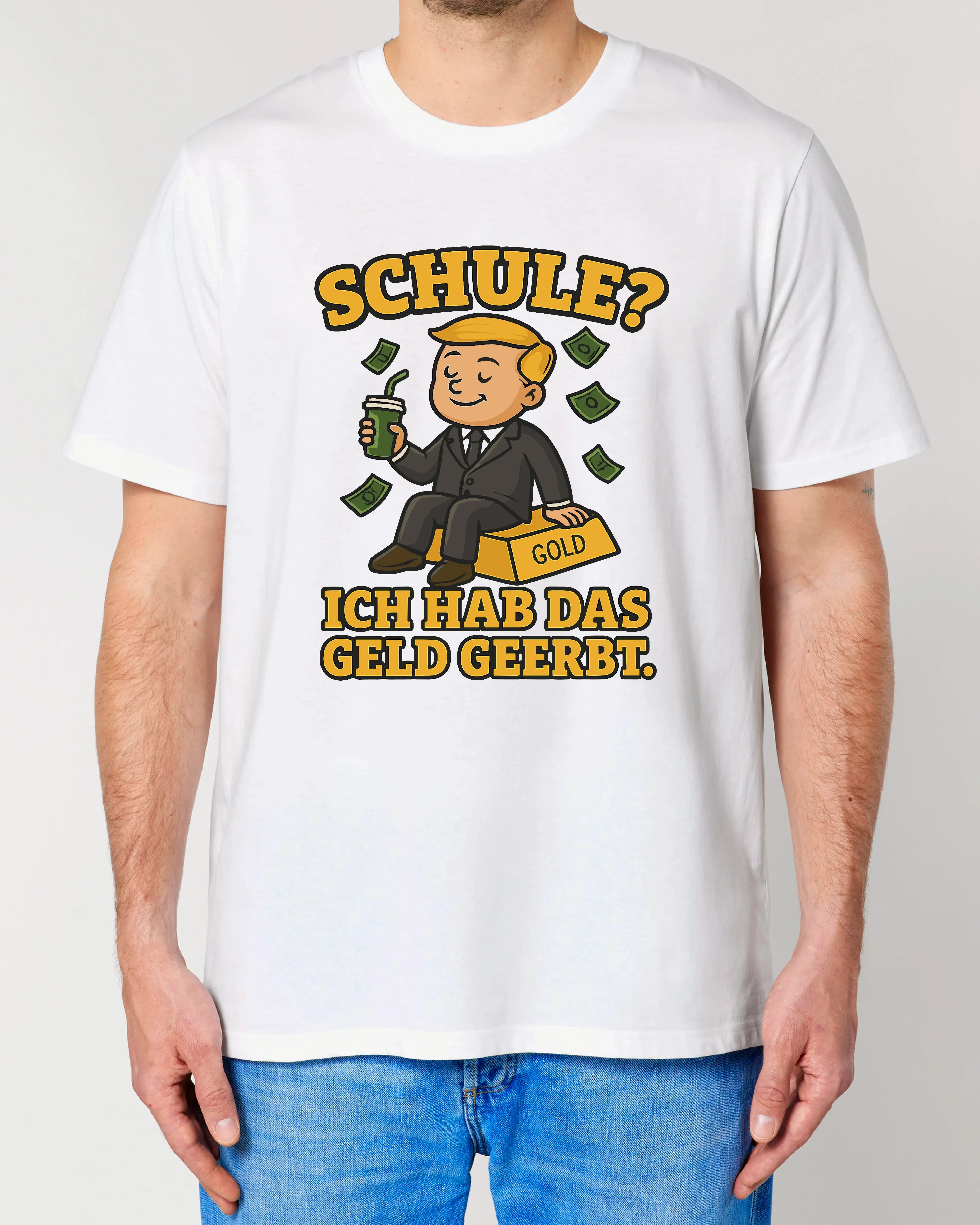 Schule? Ich hab das Geld geerbt. - Premium Shirt Unisex