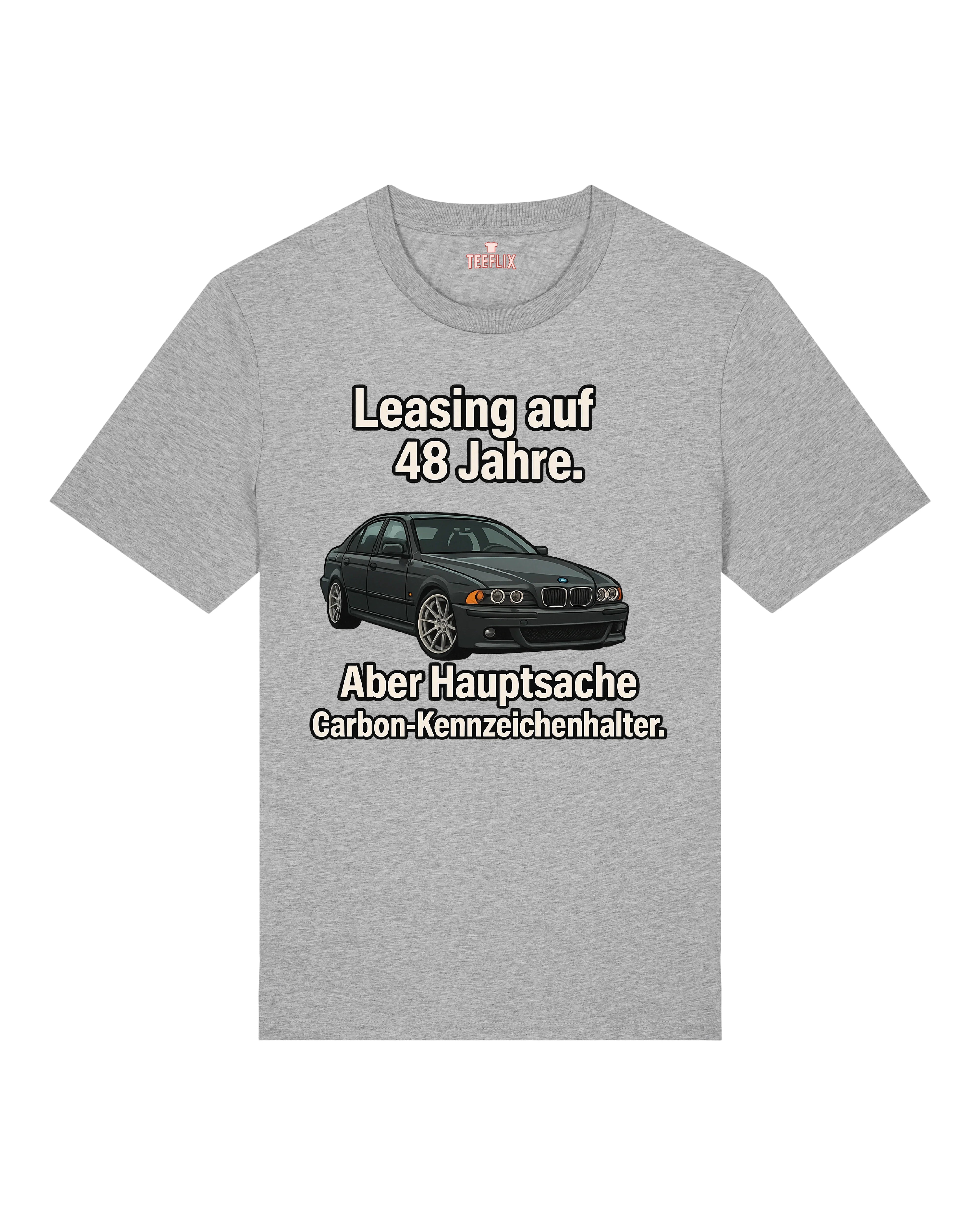 Leasing auf 48 Jahre - Premium Shirt