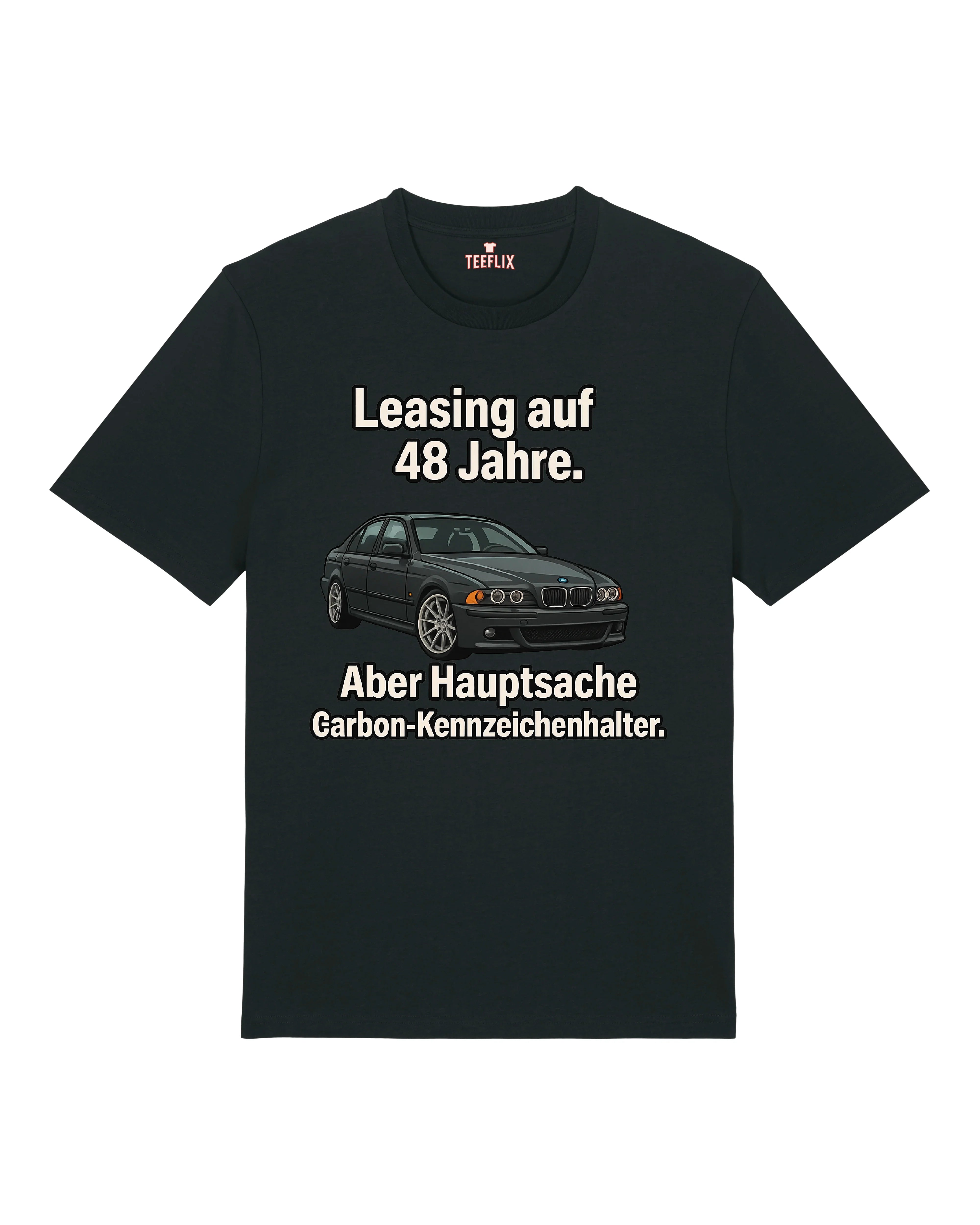 Leasing auf 48 Jahre - Premium Shirt