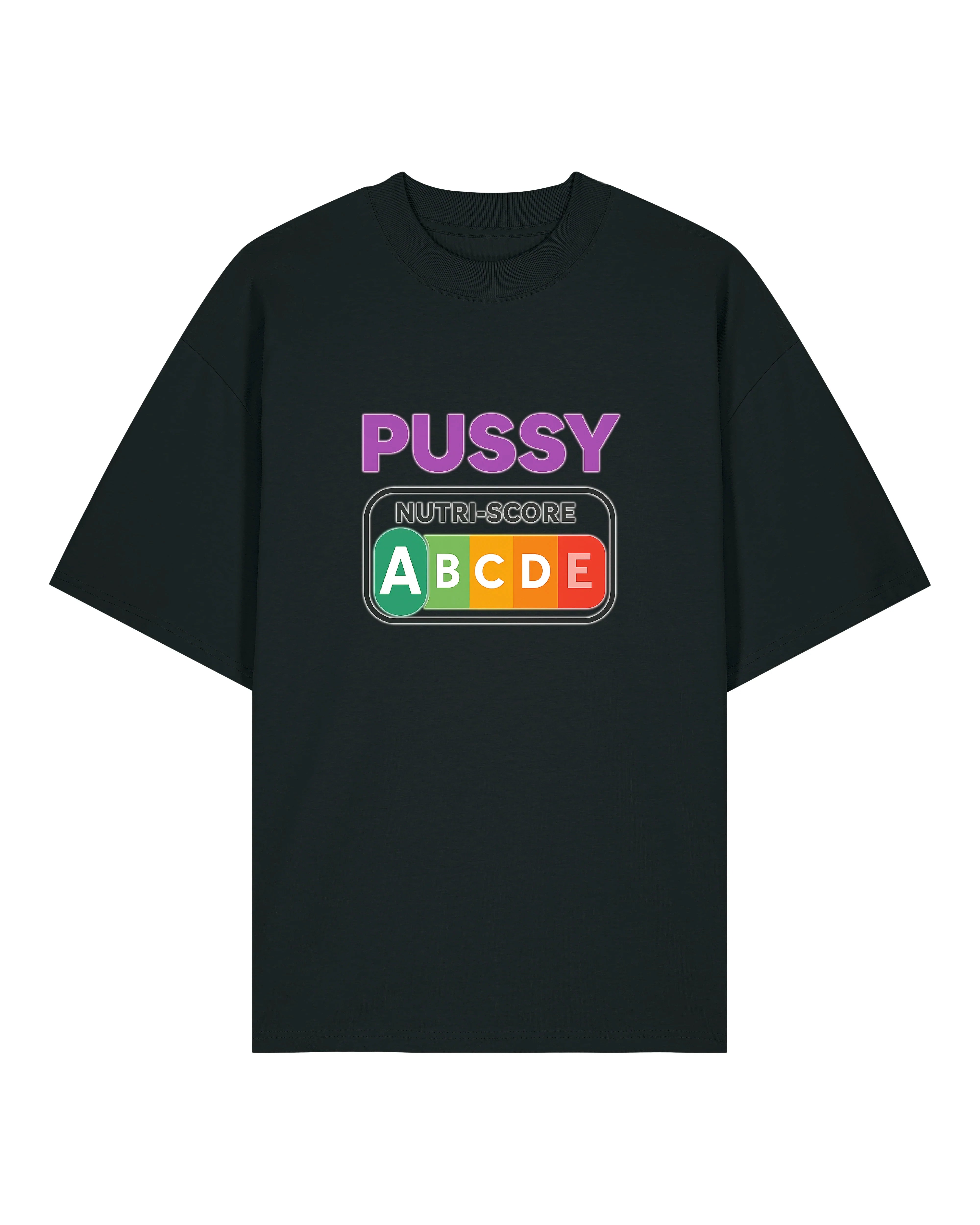 PUSSY Nutri-Score - Premium Shirt Unisex