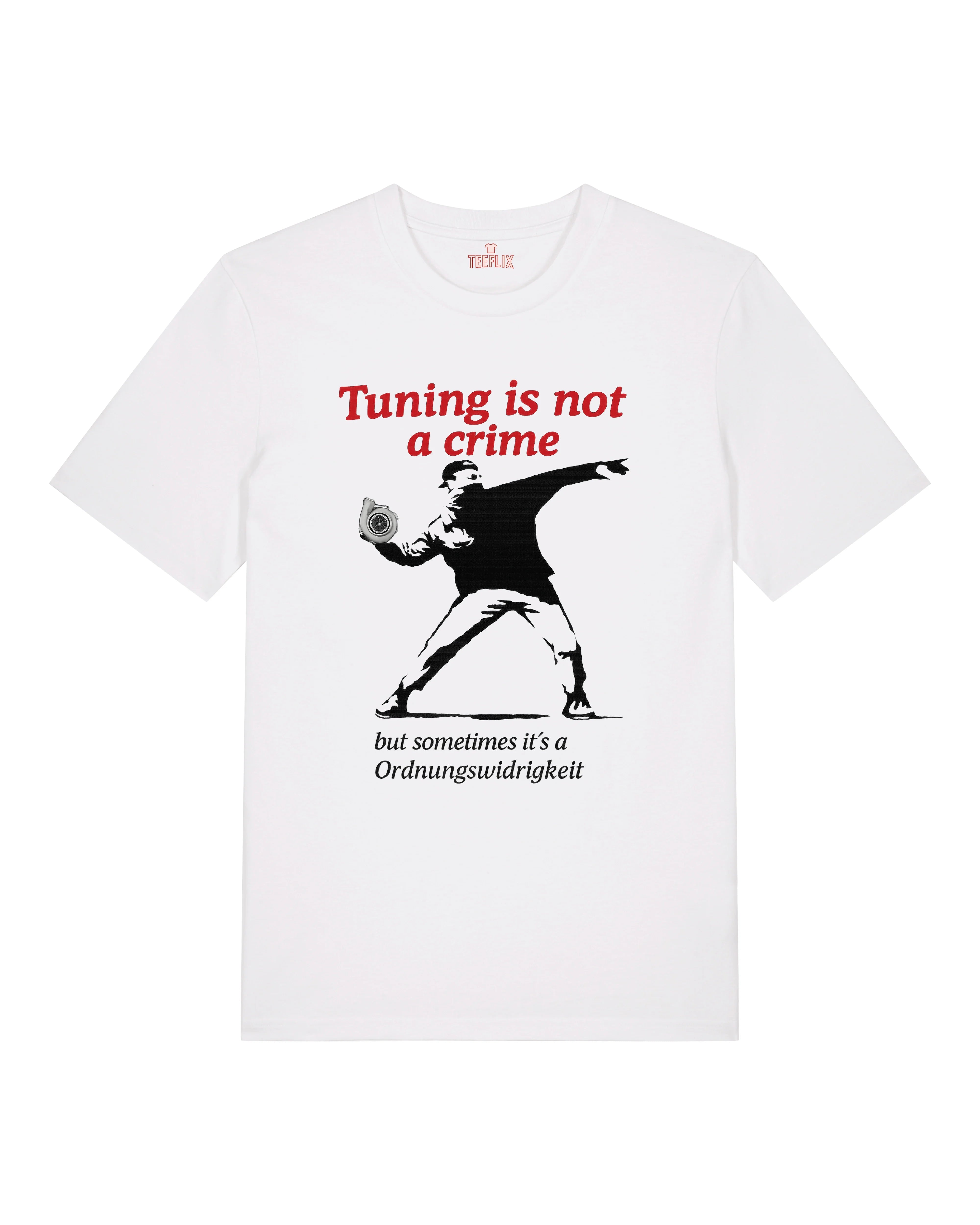 Tuning is not a crime Shirt