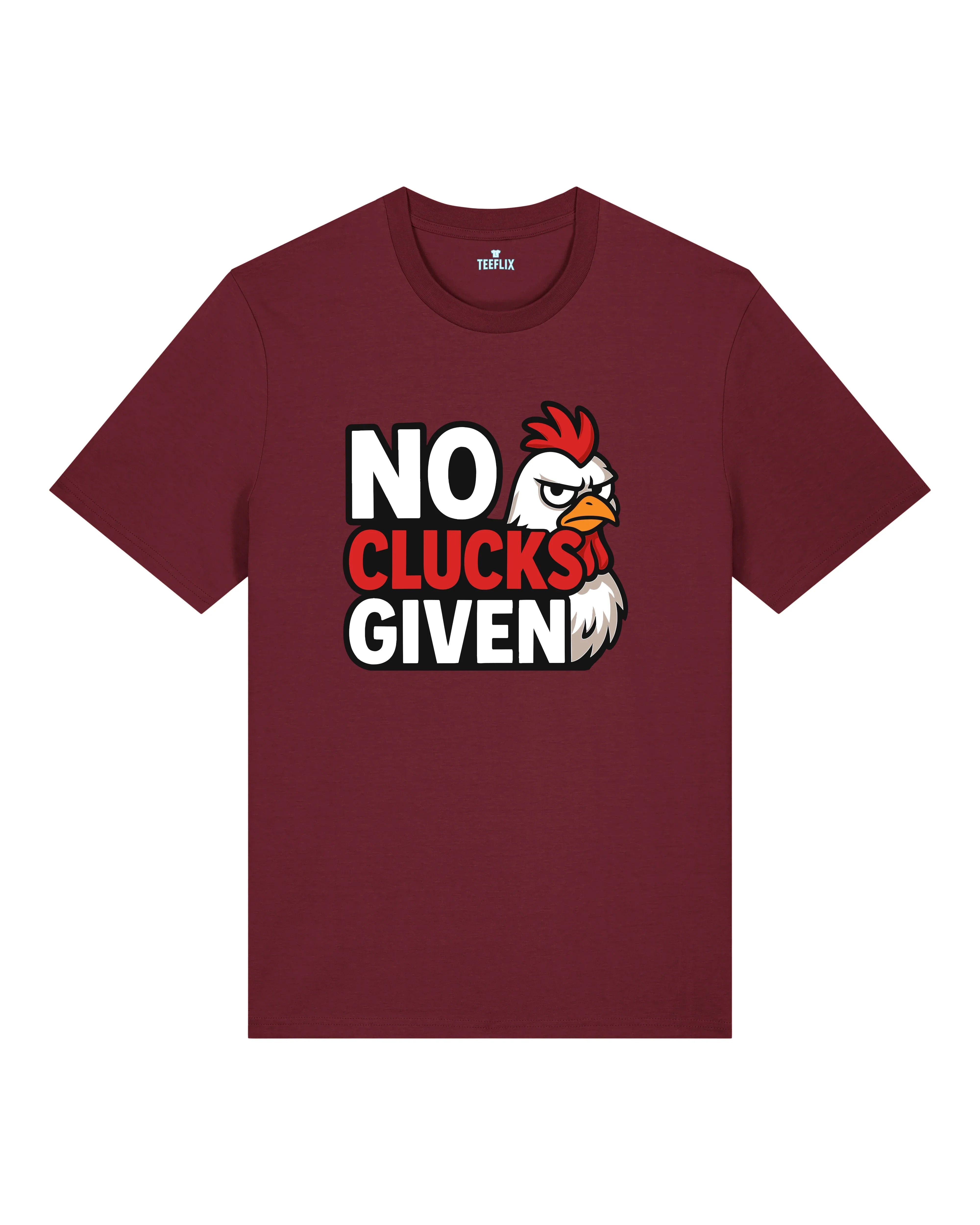 Lustiges Shirt No Clucks Given Huhn Meme | teelavo
