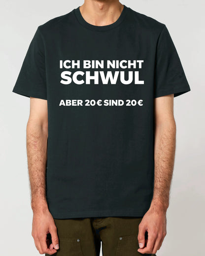 ... aber 20 Euro sind 20 Euro - Premium Shirt Unisex