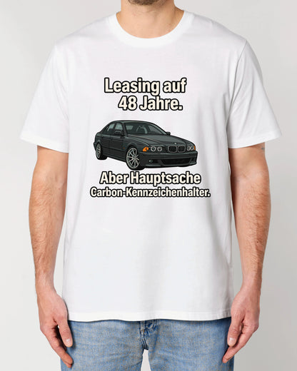 Leasing auf 48 Jahre - Premium Shirt