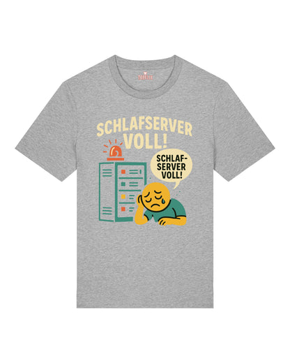 Schlafserver Voll! Shirt