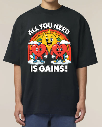 All You Need Is Gains Oversized Gym Shirt Herren | teelavo