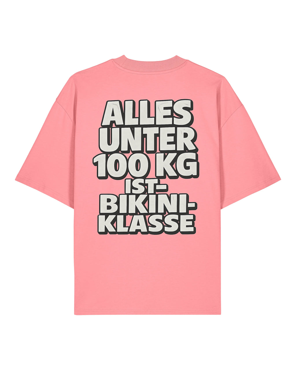 Alles unter 100kg ist Bikiniklasse Shirt Oversized Gym | teelavo