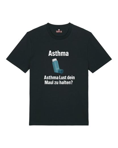 Asthma Lust dein zu halten - Premium Shirt