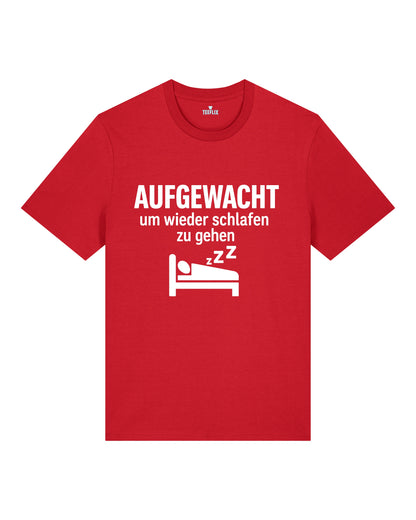 Aufgewacht um wieder schlafen zu gehen lustiges Shirt | teelavo