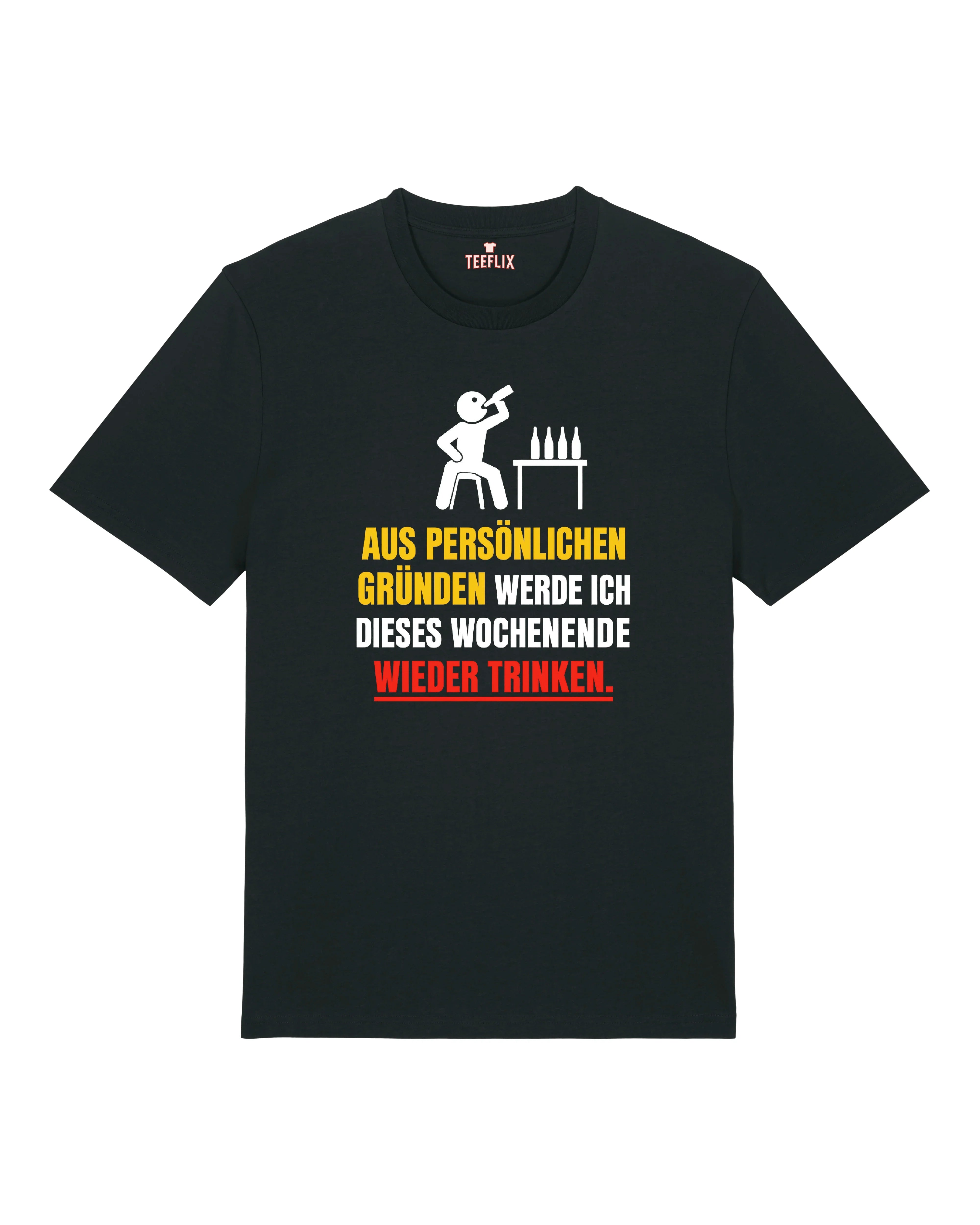 Aus persönlichen Gründen Saufen Shirt