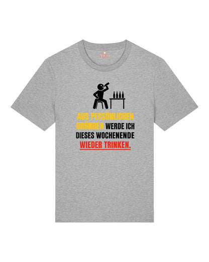 Aus persönlichen Gründen Saufen Shirt