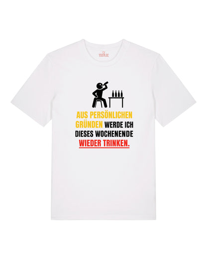 Aus persönlichen Gründen Saufen Shirt
