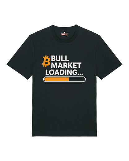 Bull Market Loading- Premium T-Shirt