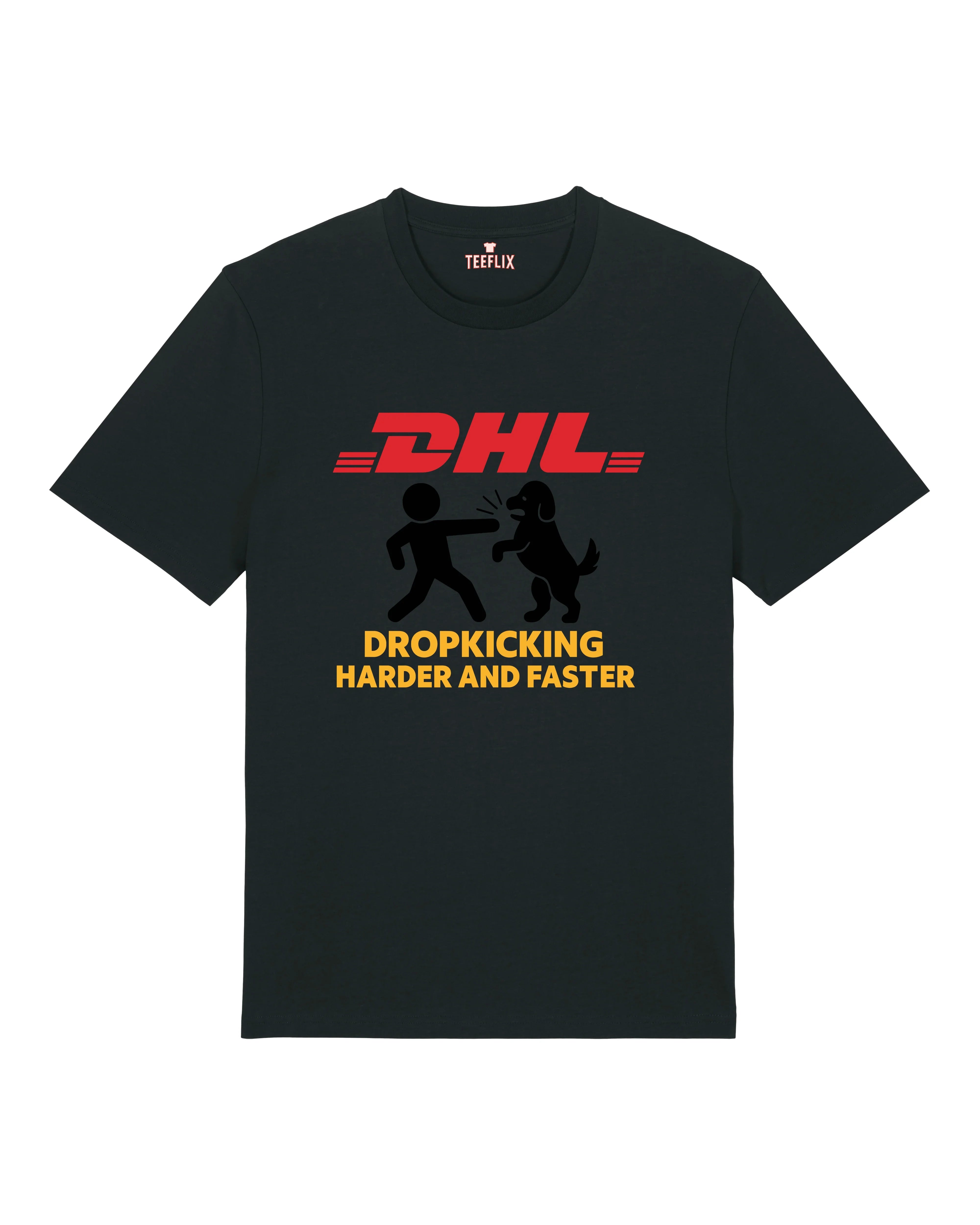 DHL Parodie Dropkicking Harder And Faster Lustiges Shirt| teelavo