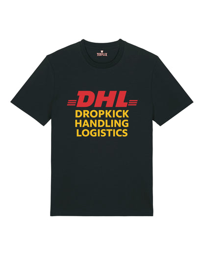 DHL Parodie Dropkick Handling Logistics Lustiges Shirt | teelavo