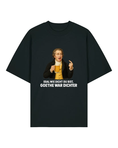 Goethe war Dichter Oversized Shirt