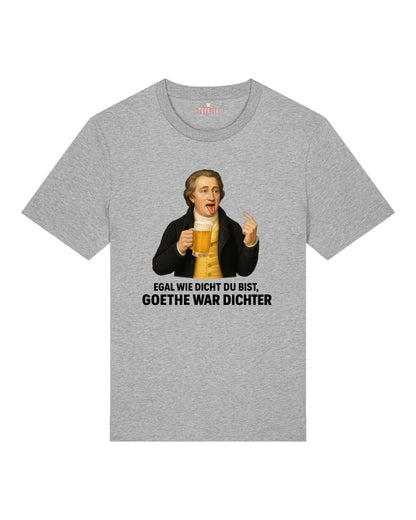 Goethe war Dichter Shirt