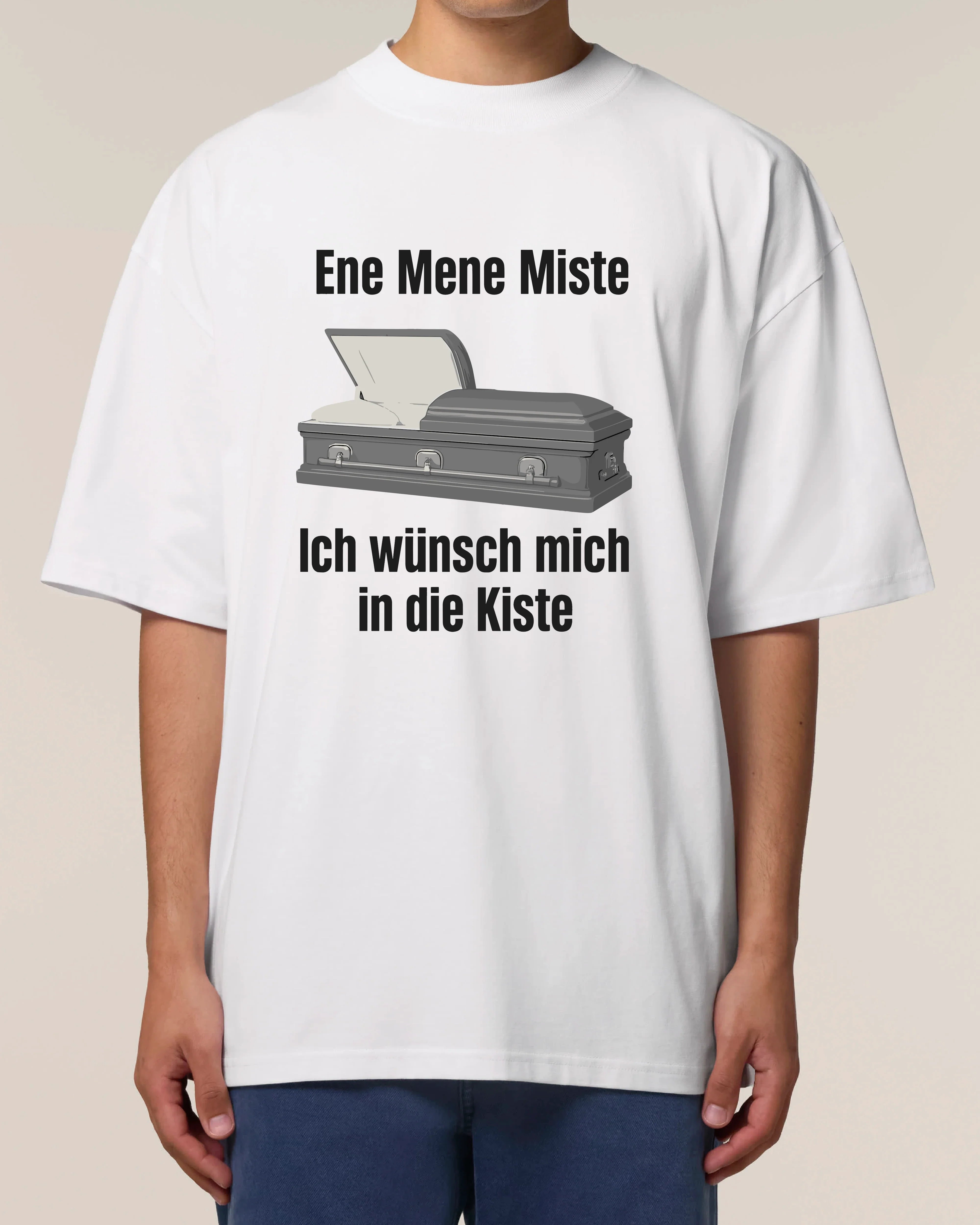 Ene Mene Miste - Premium Shirt Unisex