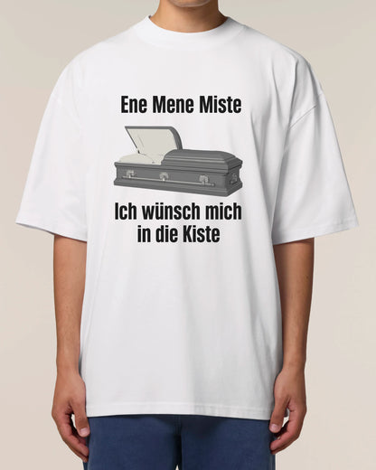 Ene Mene Miste - Premium Shirt Unisex