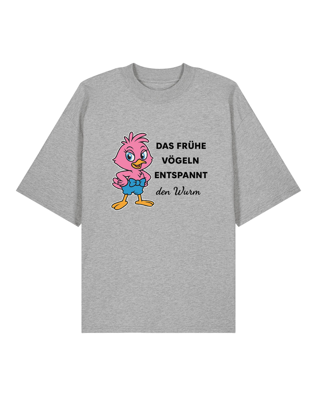 Das Frühe Vögeln Oversized Shirt