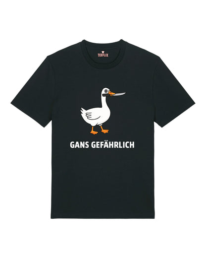 Gans Gefährlich Shirt