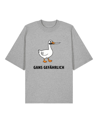 Gans Gefährlich Oversized Shirt