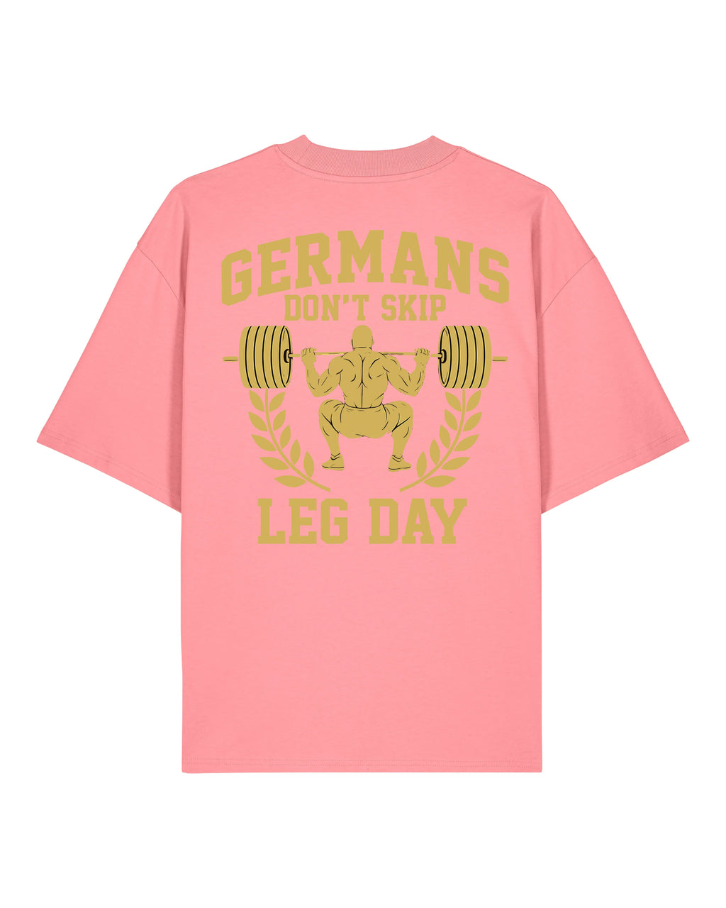 Germans Don’t Skip Leg Day Pump Cover Oversized Shirt | teelavo