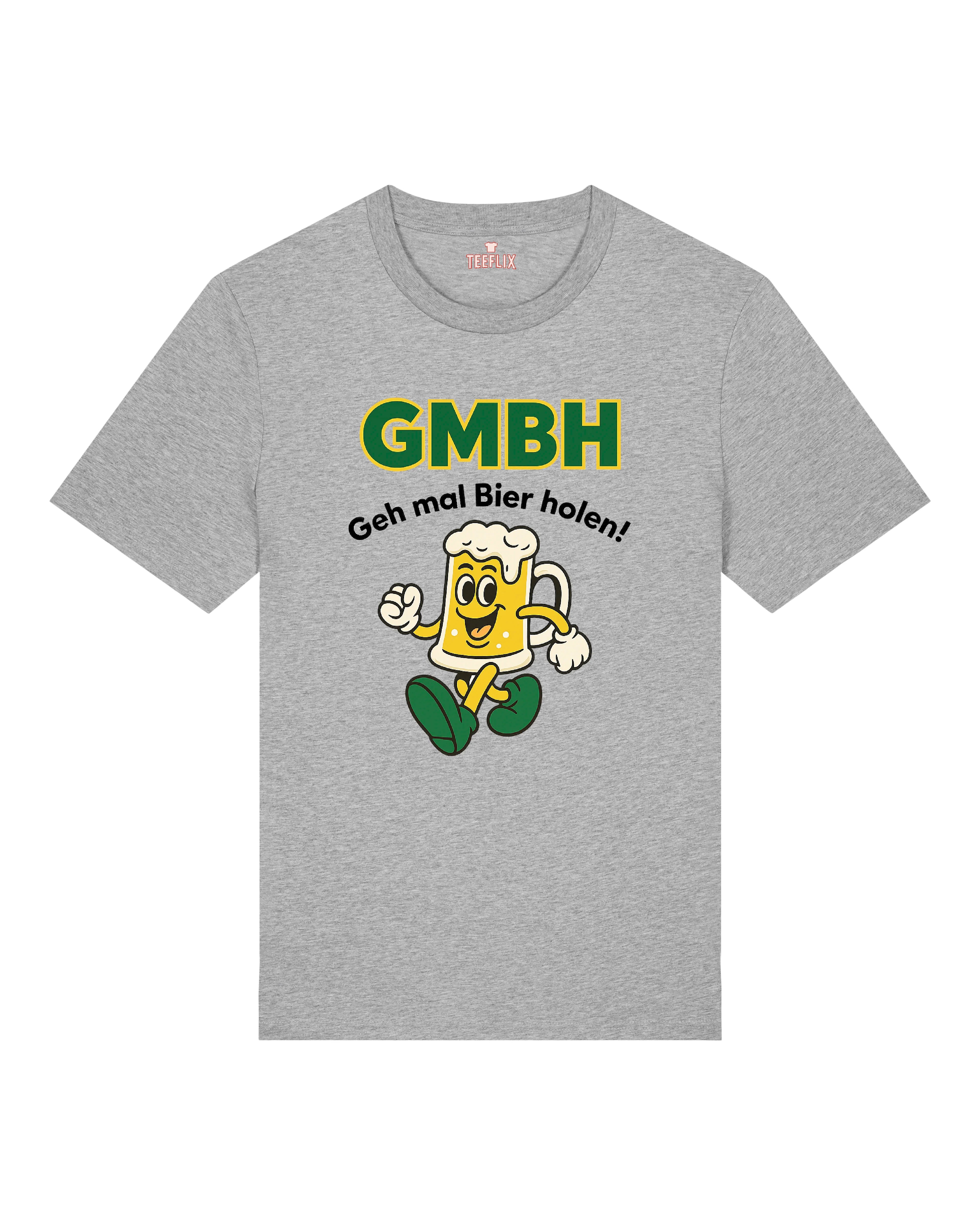 GmbH geh mal Bier holen! Shirt