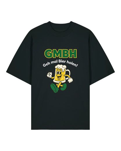 GmbH geh mal Bier holen! Oversized Shirt