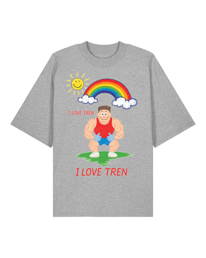 I Love Tren Oversized Gym Shirt Pump Cover Fun Shirt | teelavo