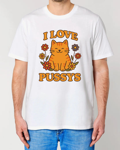 I Love Pussys - Premium Shirt Unisex