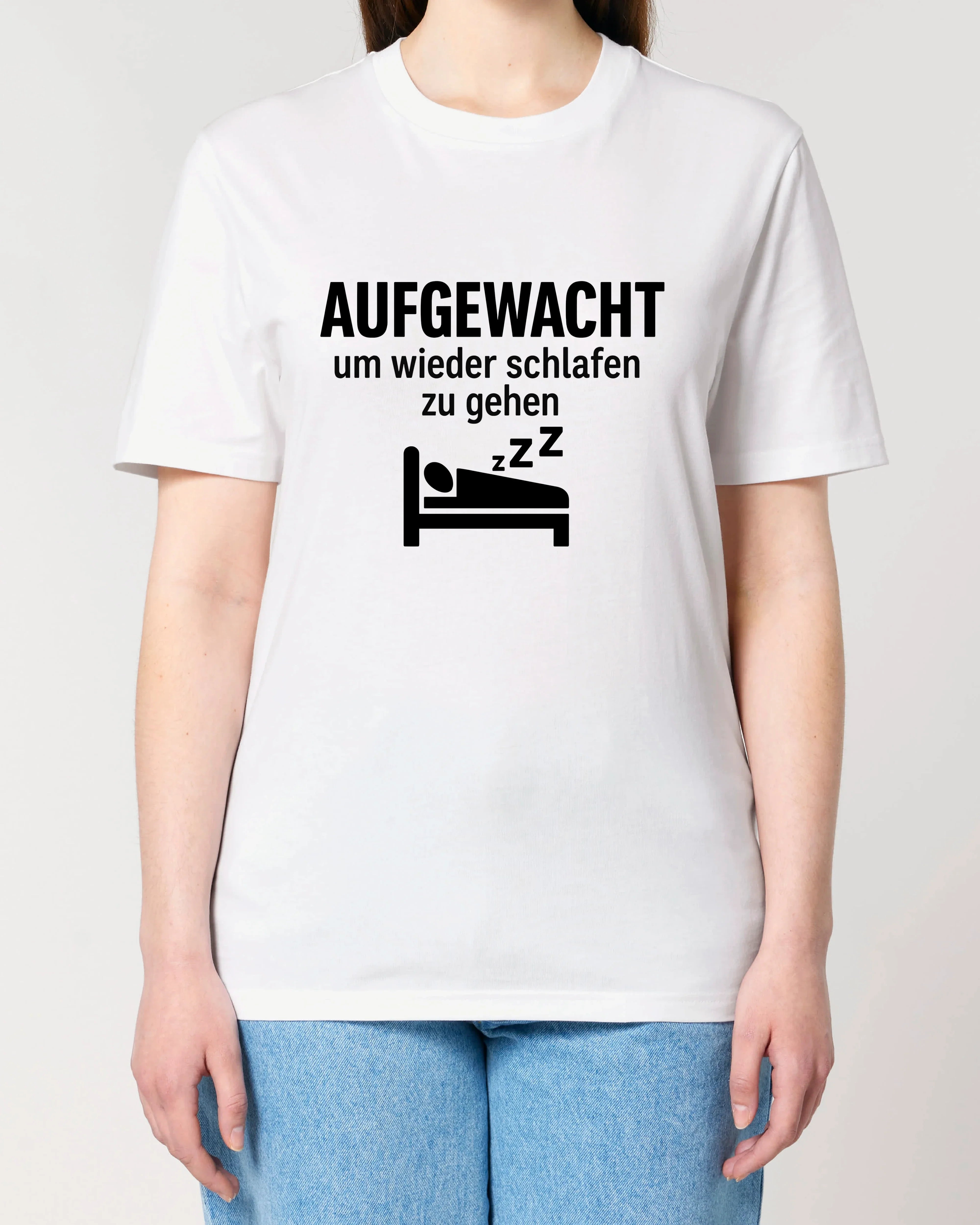 Aufgewacht um wieder schlafen zu gehen lustiges Shirt | teelavo